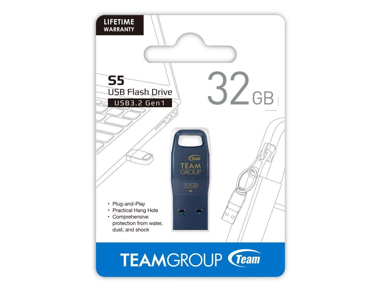 LIFETIME WARRANTY  
S5 USB Flash Drive USB3.2 Gen1 32 GB  
Team GROUP 32GB  
Plug-and-Play  
Practical Hang Hole  
Comprehensive protection from water, dust, and shock  
TEAMGROUP  
Team