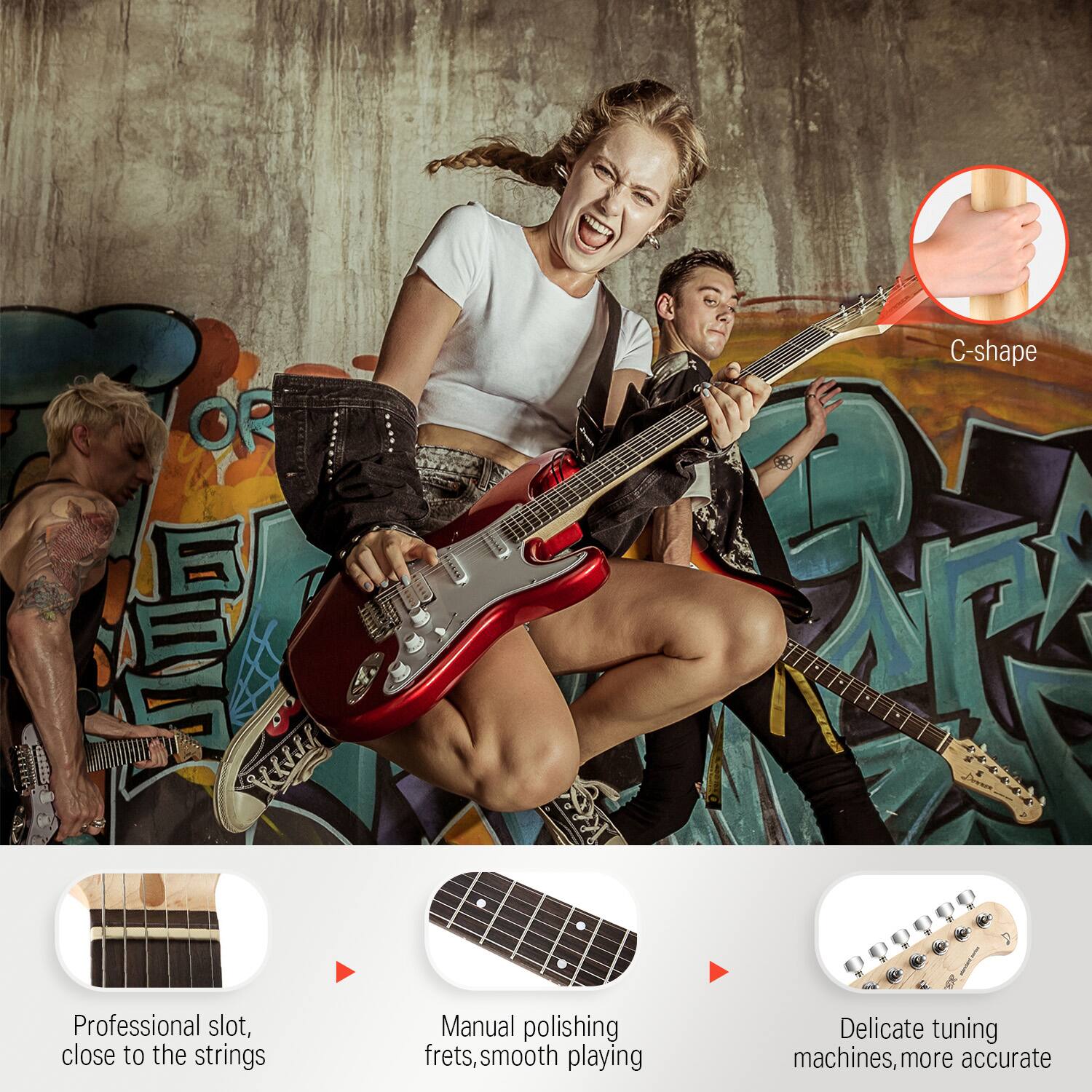 - C-shape
- Professional slot, close to the strings
- Manual polishing frets, smooth playing
- Delicate tuning machines, more accurate