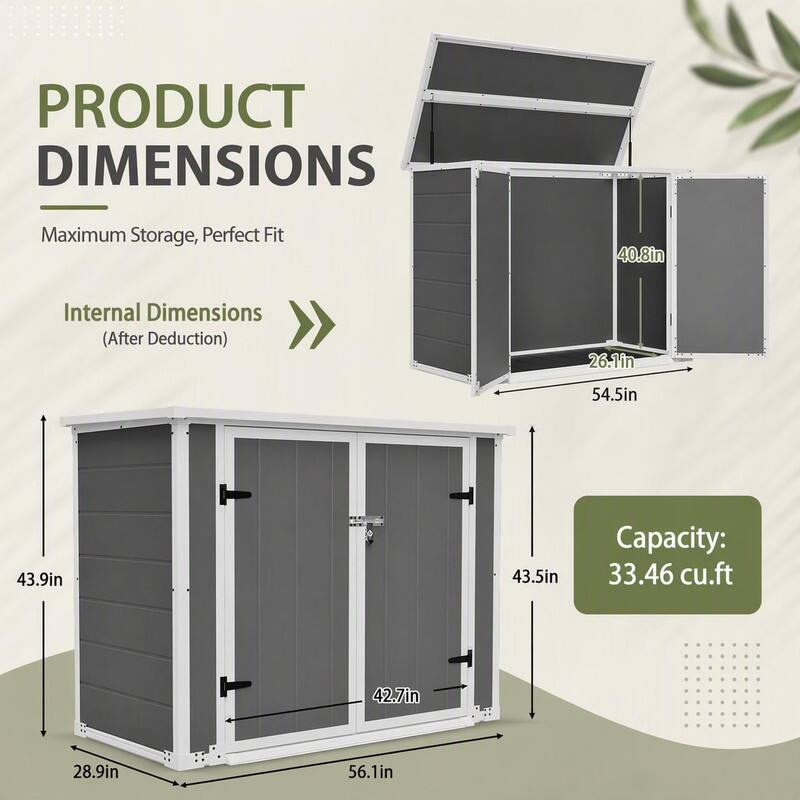 PRODUCT DIMENSIONS  
Maximum Storage, Perfect Fit  

Internal Dimensions (After Deduction)  
40.8in  
26.1in  
54.5in  
43.9in  
43.5in  
42.7in  
28.9in  
56.1in  

Capacity: 33.46 cu.ft