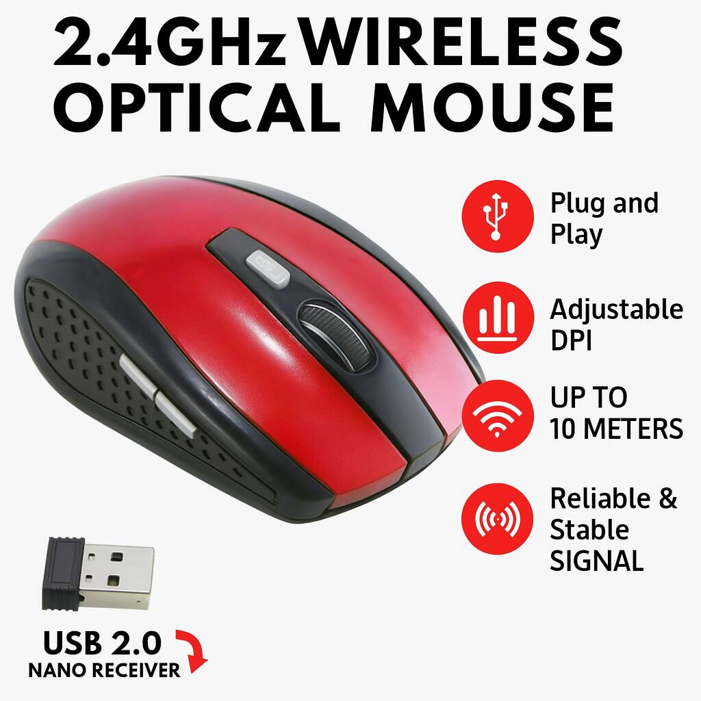 2.4GHz Wireless Optical Mouse

- Plug and Play
- Adjustable DPI
- Up to 10 Meters
- Reliable & Stable Signal
- USB 2.0 Nano Receiver