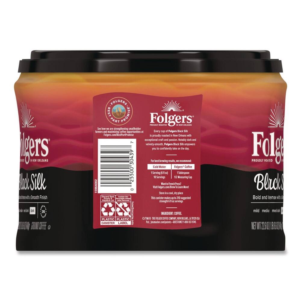 Folgers  
Proudly Roasted in New Orleans  
Black Silk  
Bold and intense with a smooth finish  

Every cup of Folgers Black Silk is proudly roasted in New Orleans with exceptional craft and passion. Notably dark and velvety-smooth, Folgers Black Silk empowers you to confidently take on the day.  

For best brewing results, we recommend:  
Cold Water  
10 Servings  
1/2 Measuring Cup  

Visit Folgers.com/BrewToLearnMore!  

Store in a cool, dry place. This canister makes 40 suggested 8 fl oz. servings.  

INGREDIENT: COFFEE.  

THE FOLGERS COFFEE COMPANY, NEW ORLEANS, LA 70121 USA  
1-800-893-7374  

Folgers is proud to strengthen smallholder farmers and maximize coffee opportunities. Visit Folgers.com/BestPartPromise  

PLASTIC CANISTER  
PLASTIC LABEL  

NET WT 22.6 OZ (640g)  

Bar Code: 25500 030439 704202  

Patent: jyaumacker