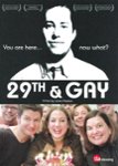 Front Standard. 29th and Gay [DVD] [2005].