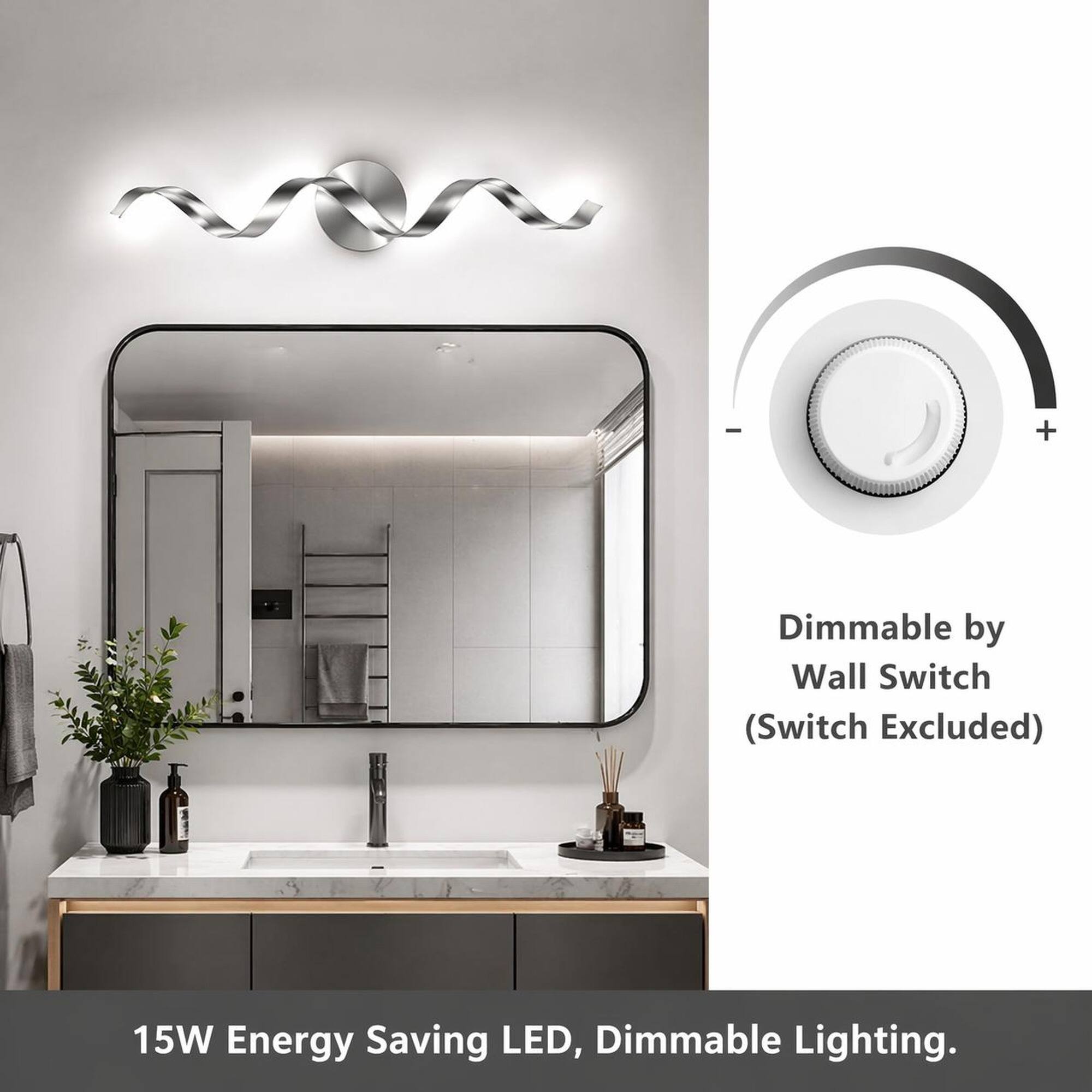 Dimmable by Wall Switch (Switch Excluded)  
15W Energy Saving LED, Dimmable Lighting.