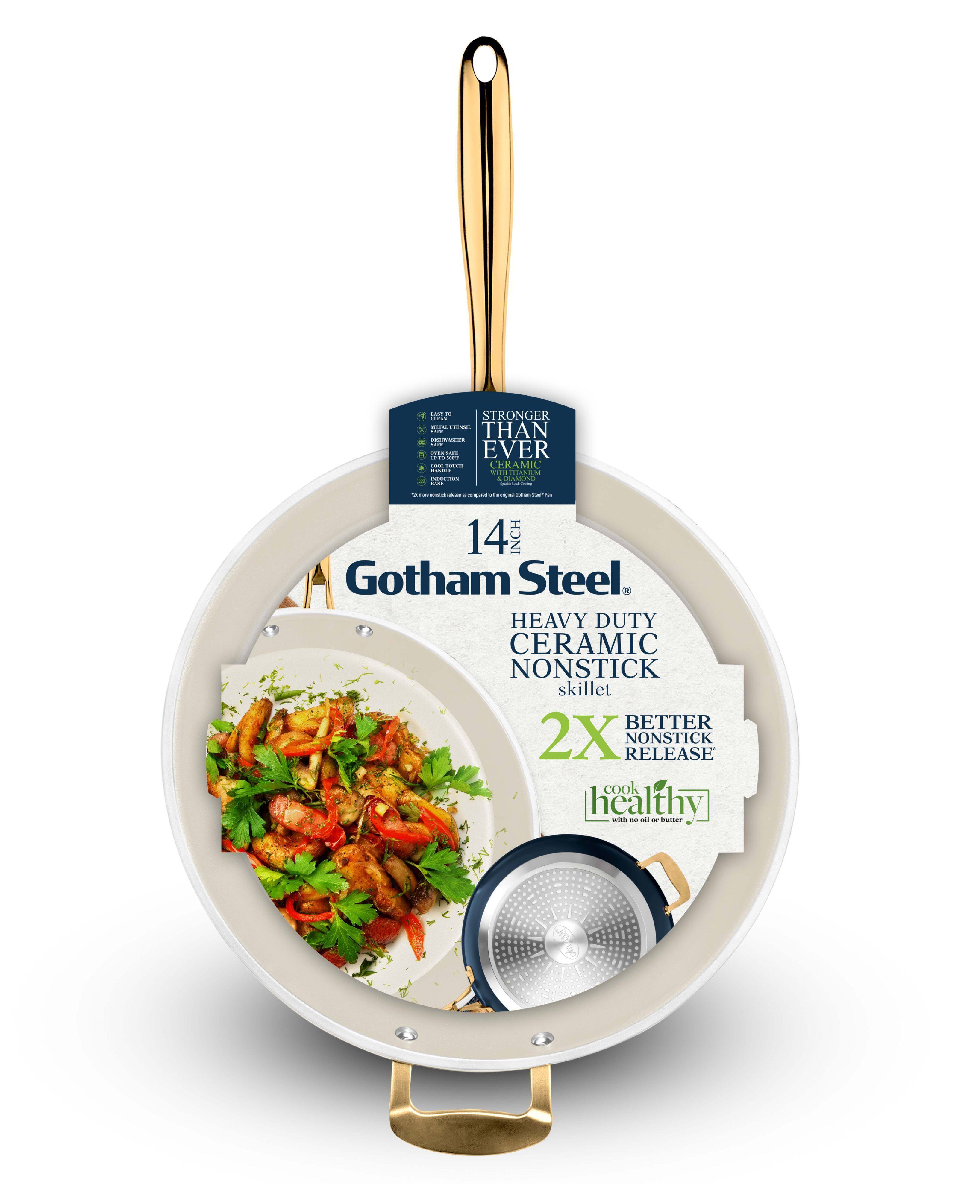 1 STRONGER THAN EVER CERAMIC

14 INCH Gotham Steel HEAVY DUTY CERAMIC NONSTICK skillet

2X BETTER NONSTICK RELEASE

cook healthy with no oil or butter