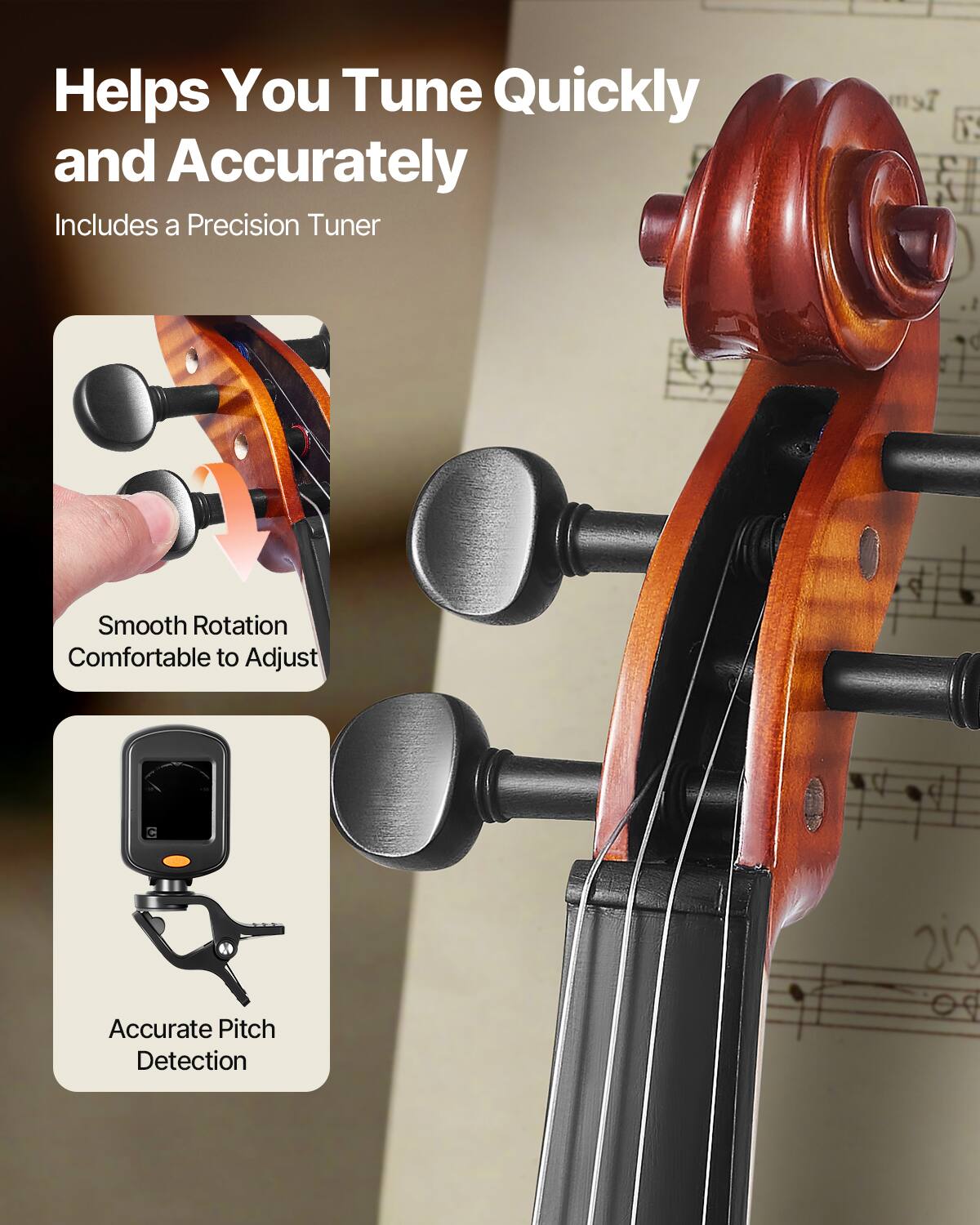 Helps You Tune Quickly and Accurately  
Includes a Precision Tuner  

Smooth Rotation  
Comfortable to Adjust  

Accurate Pitch Detection