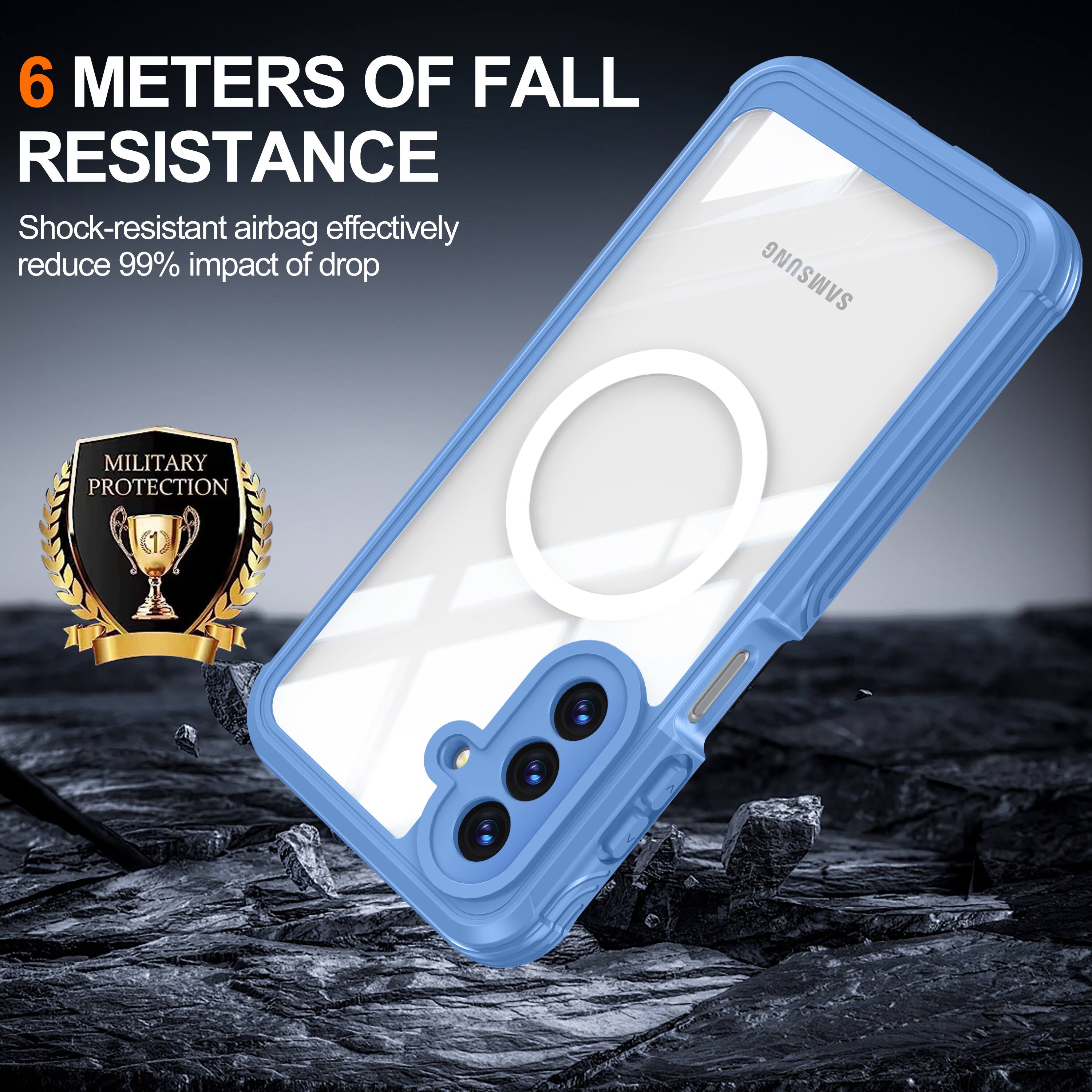 6 METERS OF FALL RESISTANCE  
Shock-resistant airbag effectively reduce 99% impact of drop  
SAMSUNG MILITARY PROTECTION