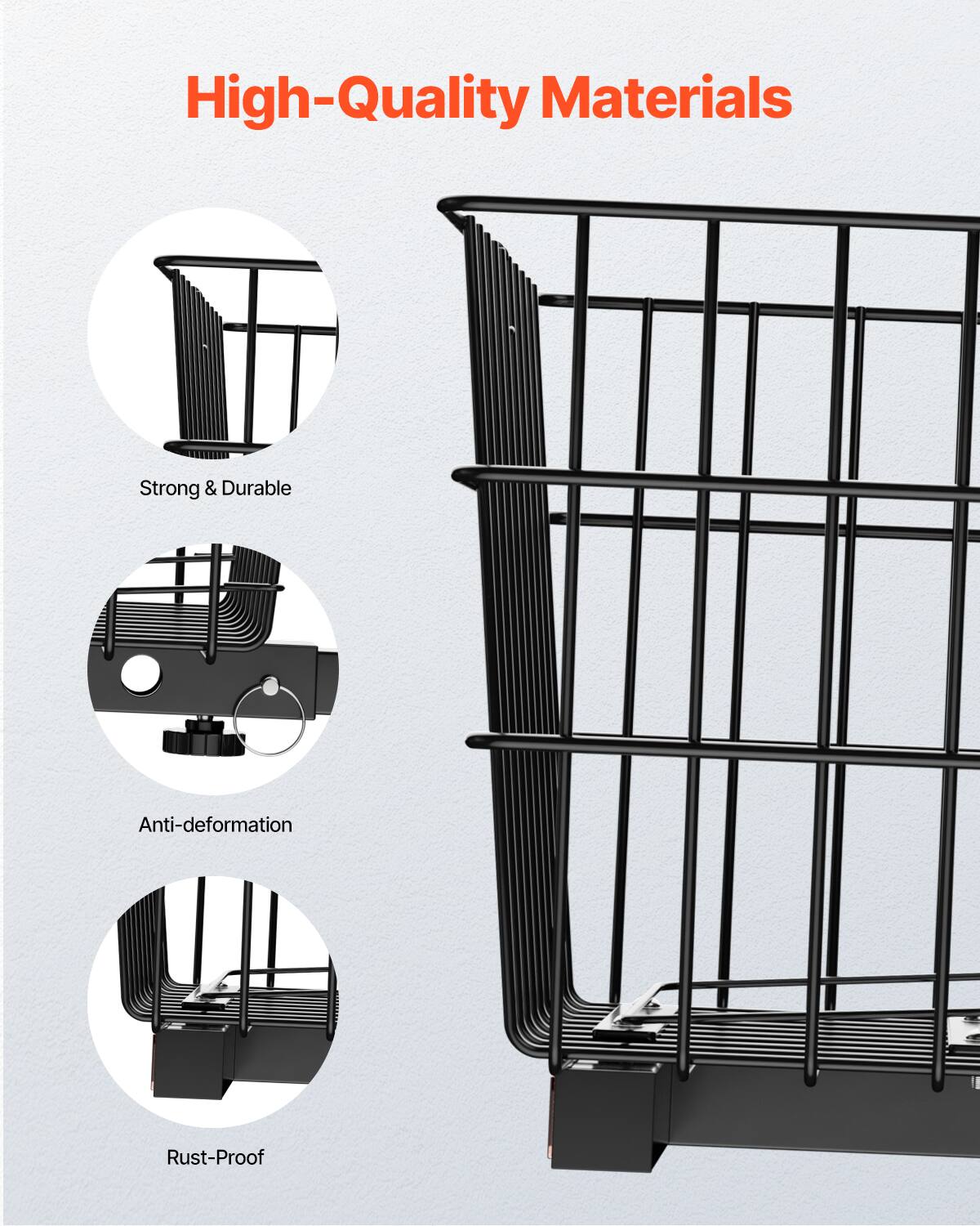 High-Quality Materials

- Strong & Durable
- Anti-deformation
- Rust-Proof