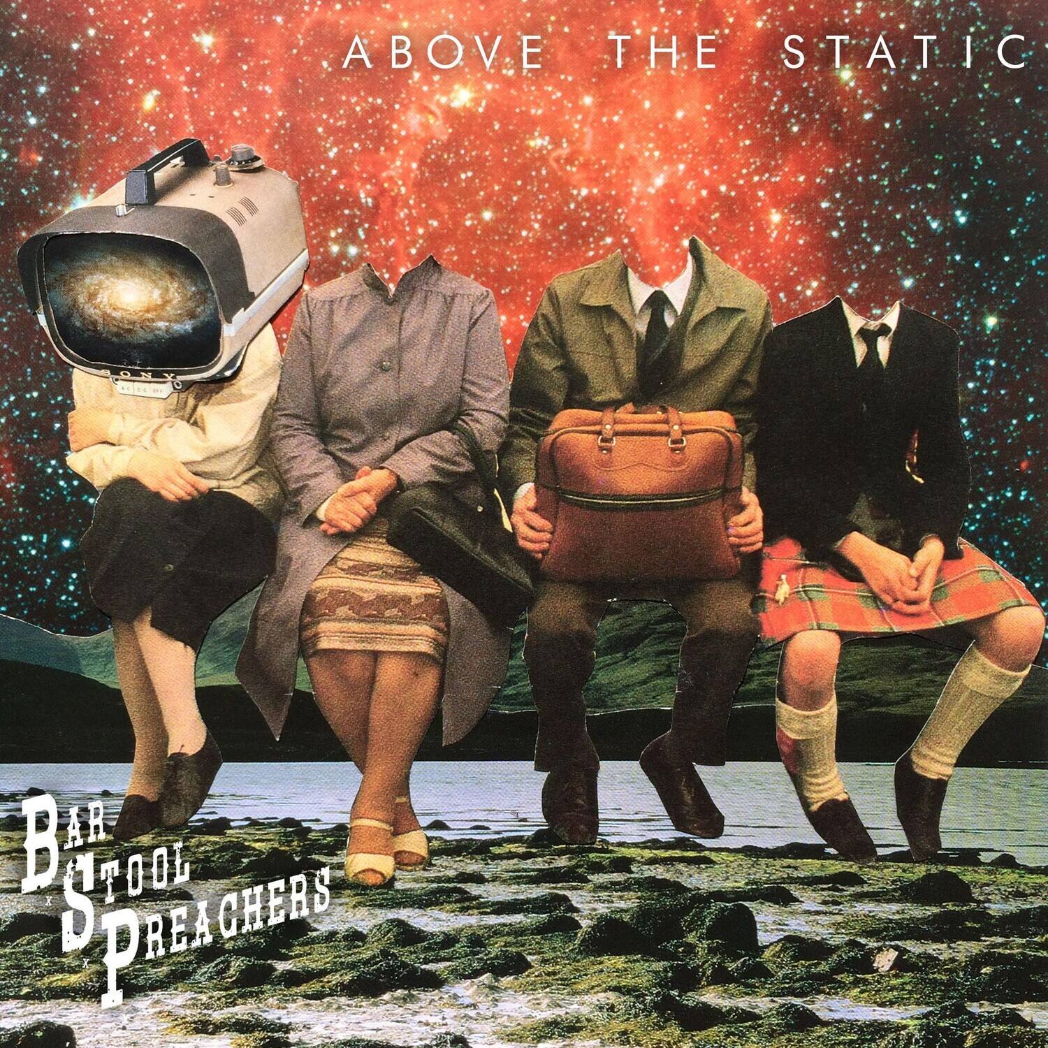 ABOVE THE STATIC

BAR TOOL PREACHERS
