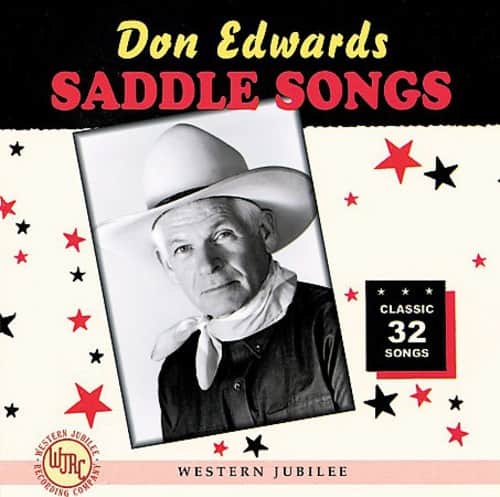 Don Edwards - Saddle Songs  - COMPACT DISCS