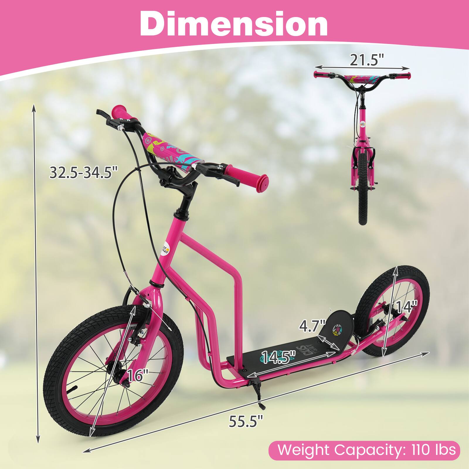 Dimension  
21.5"  
32.5-34.5"  
16"  
4.7"  
14.5"  
55.5"  
Weight Capacity: 110 lbs