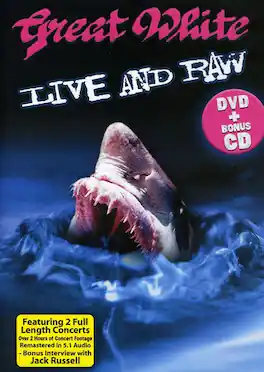 Great White - Live & Raw - DVD