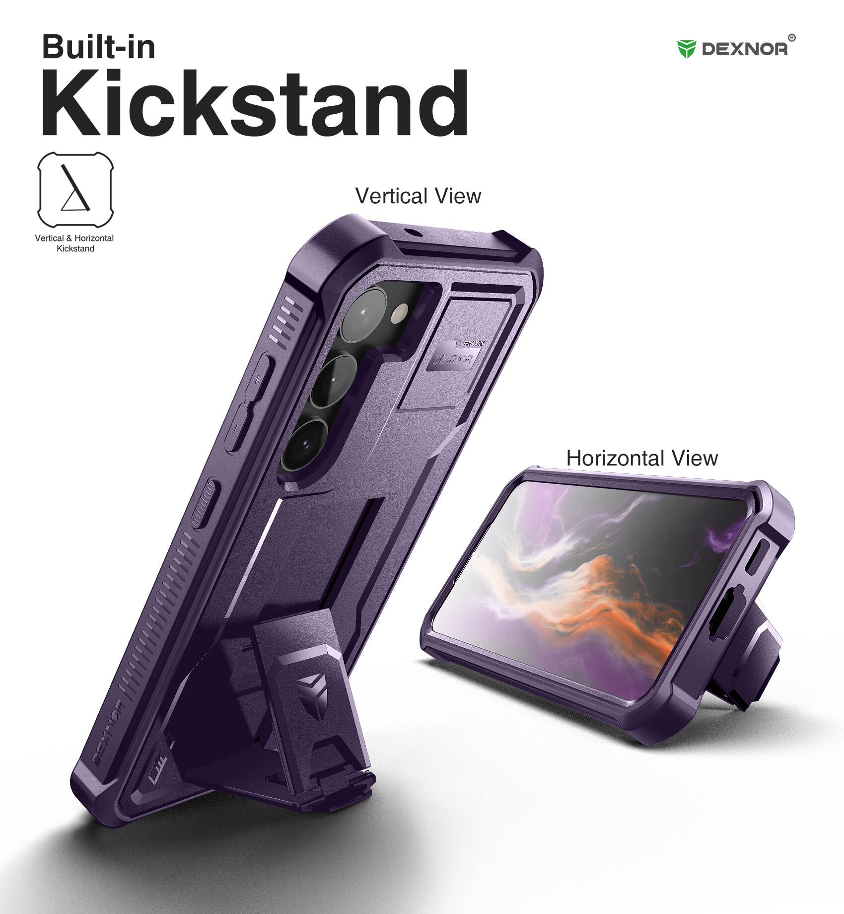 Built-in Kickstand, Vertical View, Horizontal View, DEXNOR