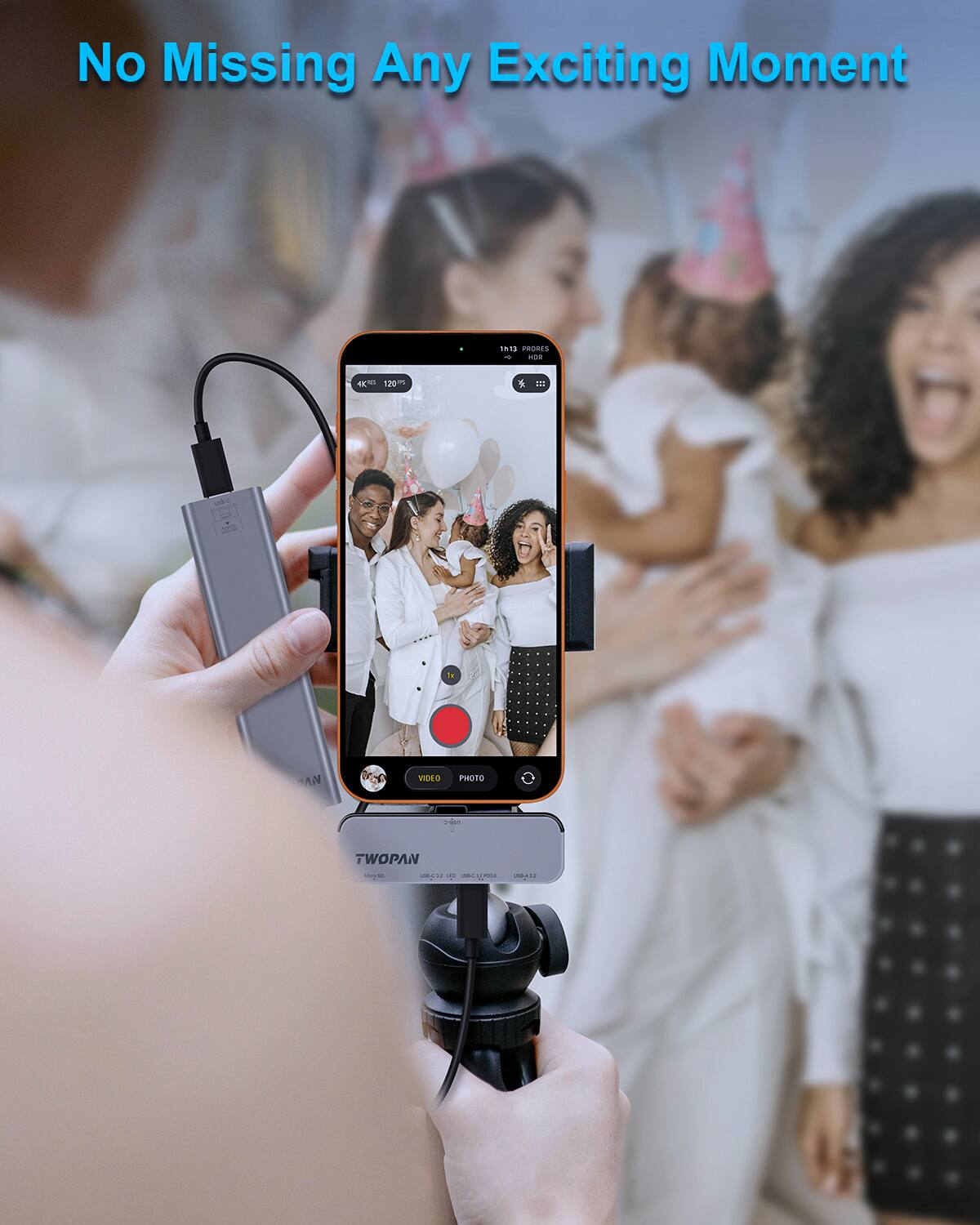 No Missing Any Exciting Moment

1813 PRODUS - nok a% 10 - = ak S e DAN VIDEO PHOTO sdo TWOPAN e - . mr