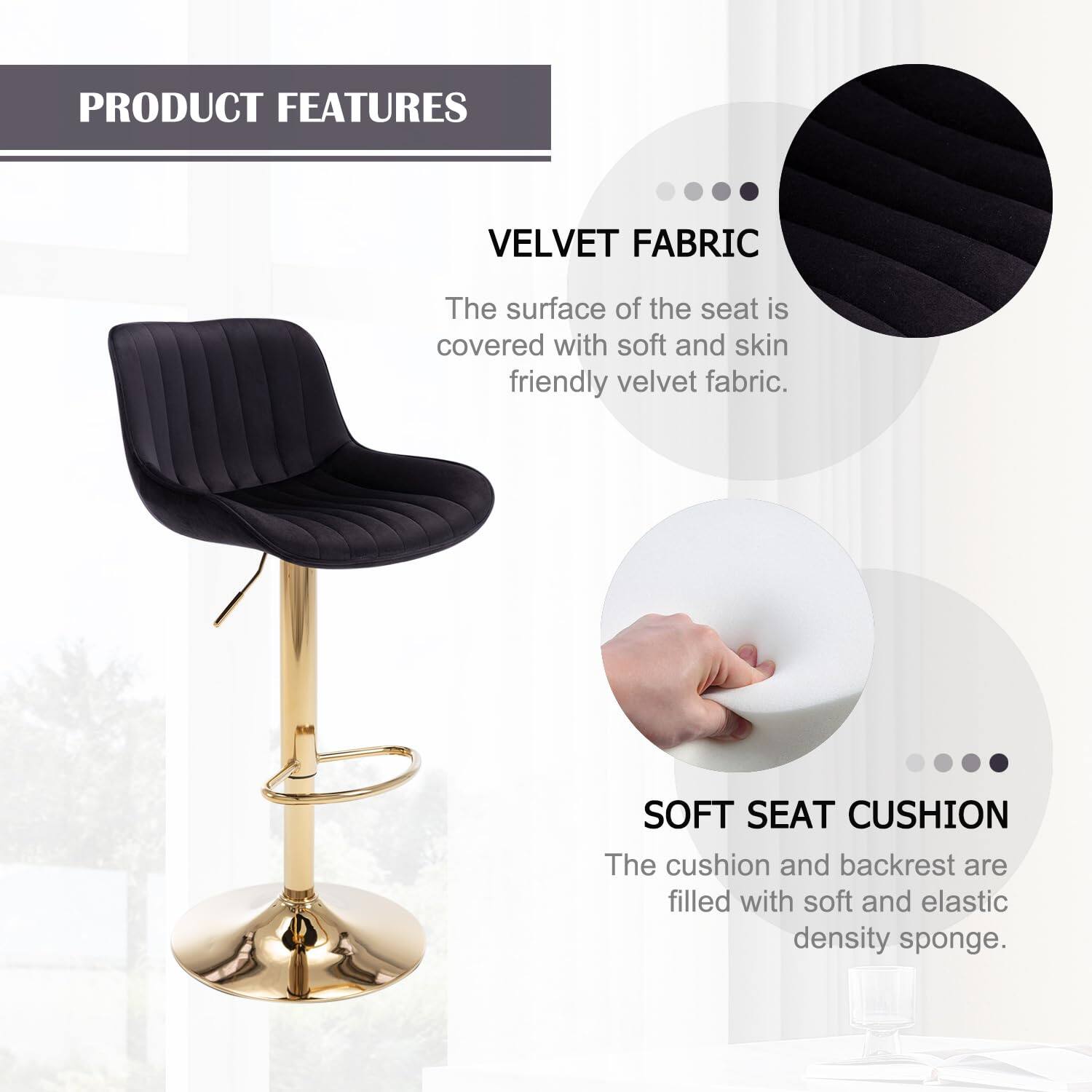 PRODUCT FEATURES

VELVET FABRIC  
The surface of the seat is covered with soft and skin friendly velvet fabric.

SOFT SEAT CUSHION  
The cushion and backrest are filled with soft and elastic density sponge.