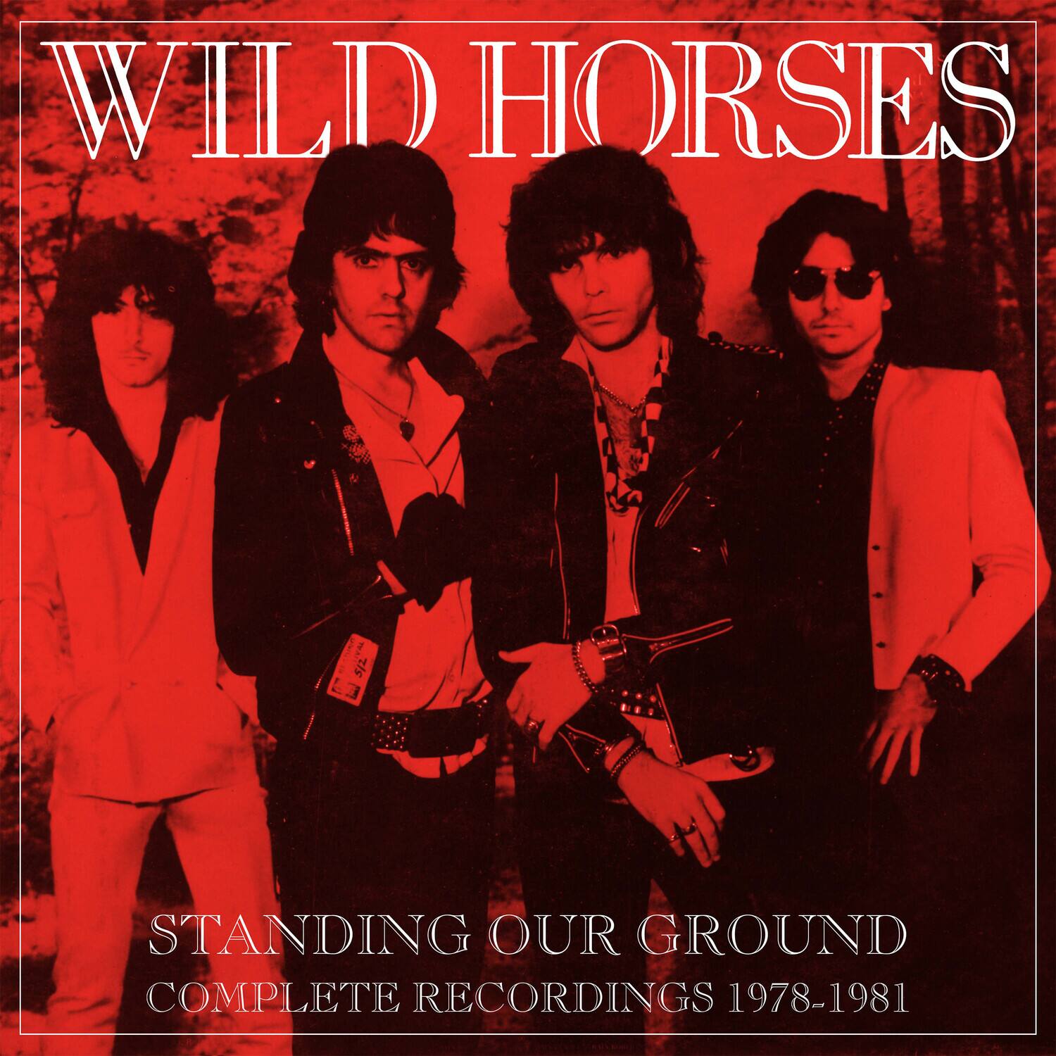 Wild Horses - Standing Our Ground: Complete Recordings 1978-1981   - COMPACT DISCS [CD]