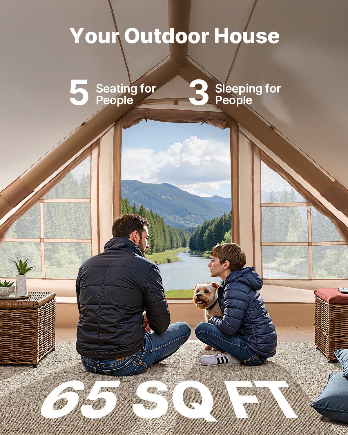 Your Outdoor House
5 Seating for People
3 Sleeping for People
65 SQ FT