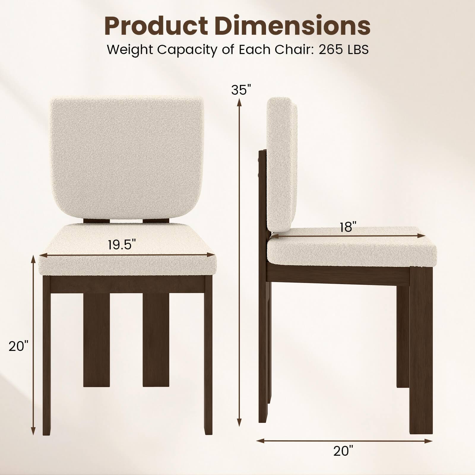 Product Dimensions  
Weight Capacity of Each Chair: 265 LBS  

35"  
19.5"  
20"  
18"  
20"