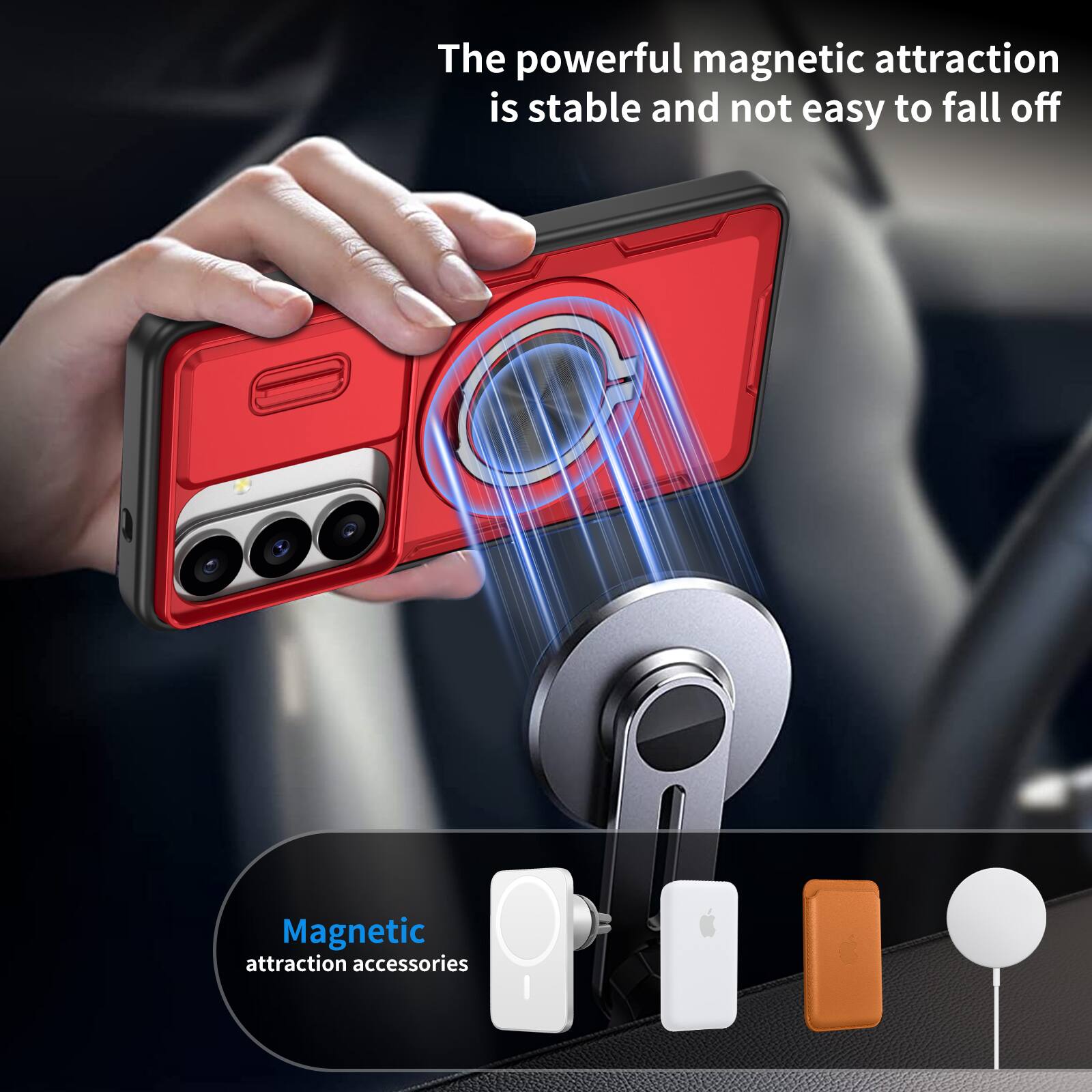 The powerful magnetic attraction is stable and not easy to fall off.  
Magnetic attraction accessories