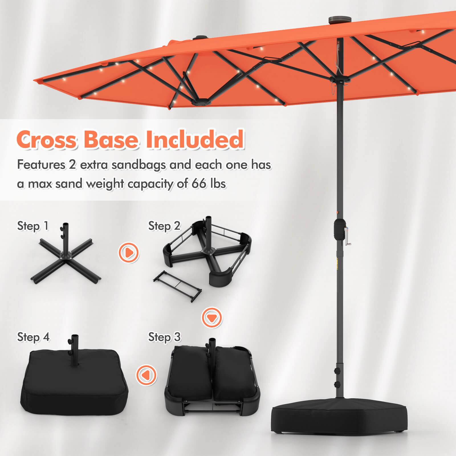 Cross Base Included
Features 2 extra sandbags and each one has a max sand weight capacity of 66 lbs
Step 1
Step 2
Step 3
Step 4