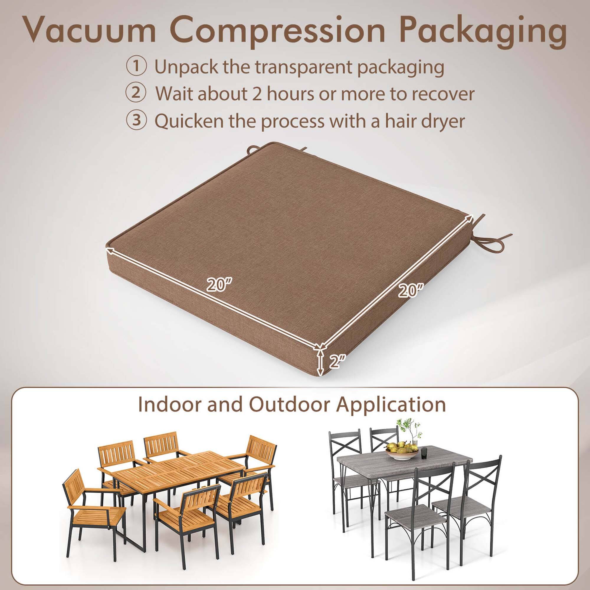 Vacuum Compression Packaging

1. Unpack the transparent packaging
2. Wait about 2 hours or more to recover
3. Quicken the process with a hair dryer

20" 20" 2"

Indoor and Outdoor Application