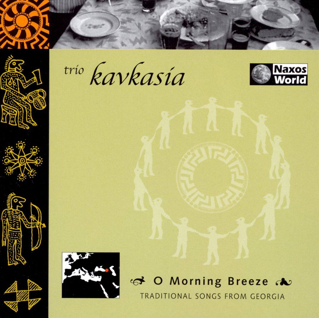 Front. O Morning Breeze: Traditional Songs from Georgia [CD].