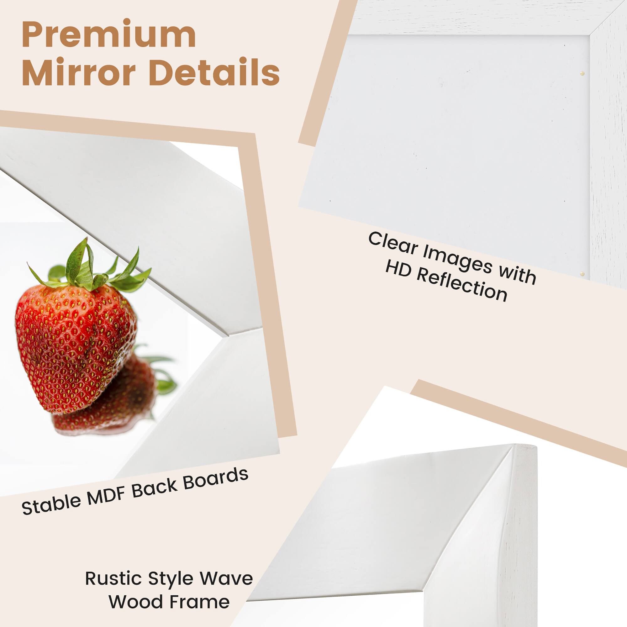 Premium Mirror Details

- Clear Images with HD Reflection
- Stable MDF Back Boards
- Rustic Style Wave Wood Frame