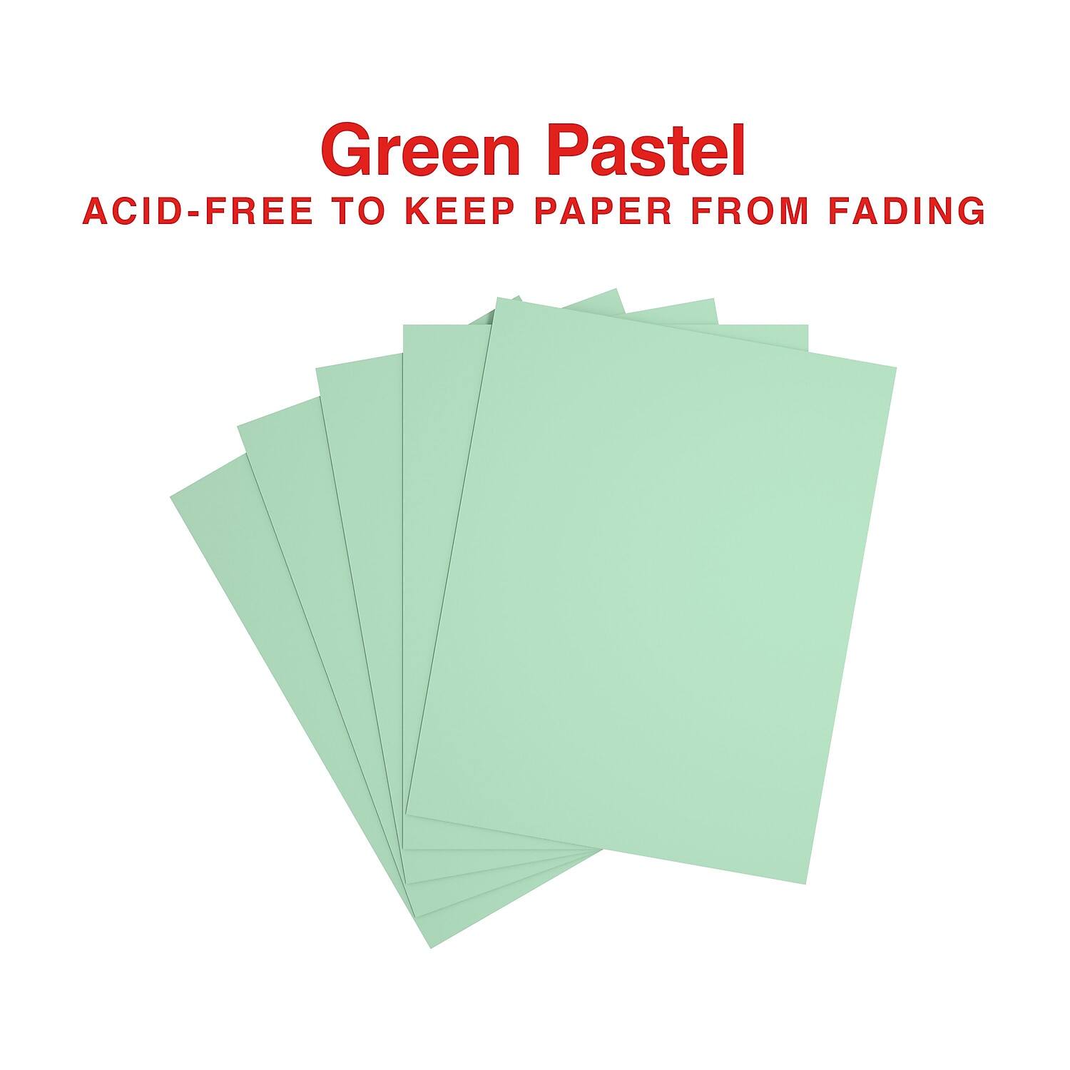 Green Pastel  
ACID-FREE TO KEEP PAPER FROM FADING