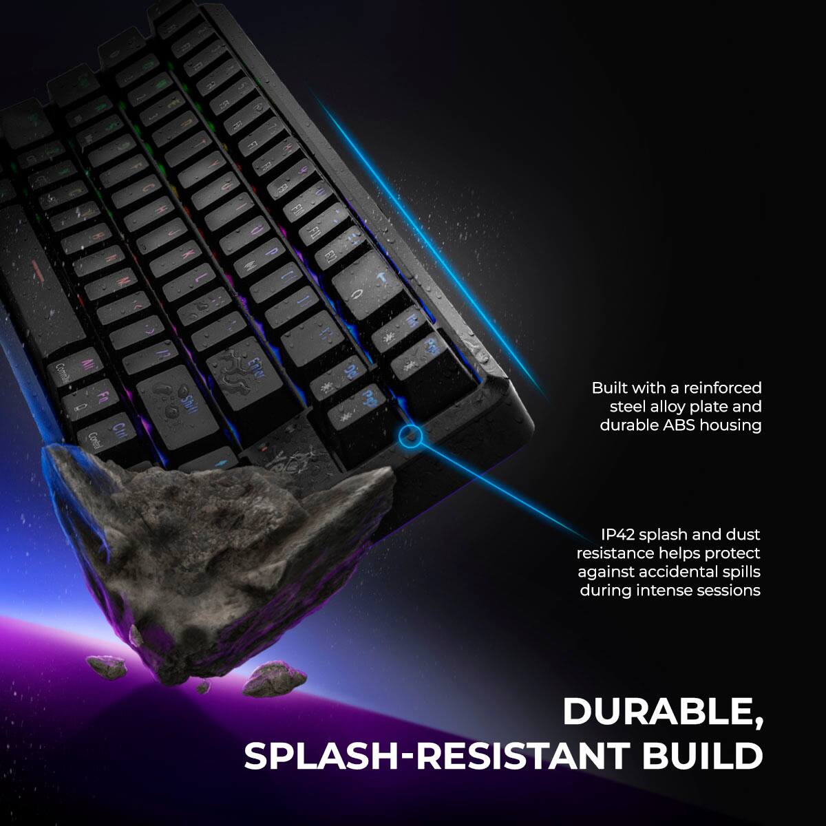 Built with a reinforced steel alloy plate and durable ABS housing IP42 splash and dust resistance helps protect against accidental spills during intense sessions

DURABLE, SPLASH-RESISTANT BUILD