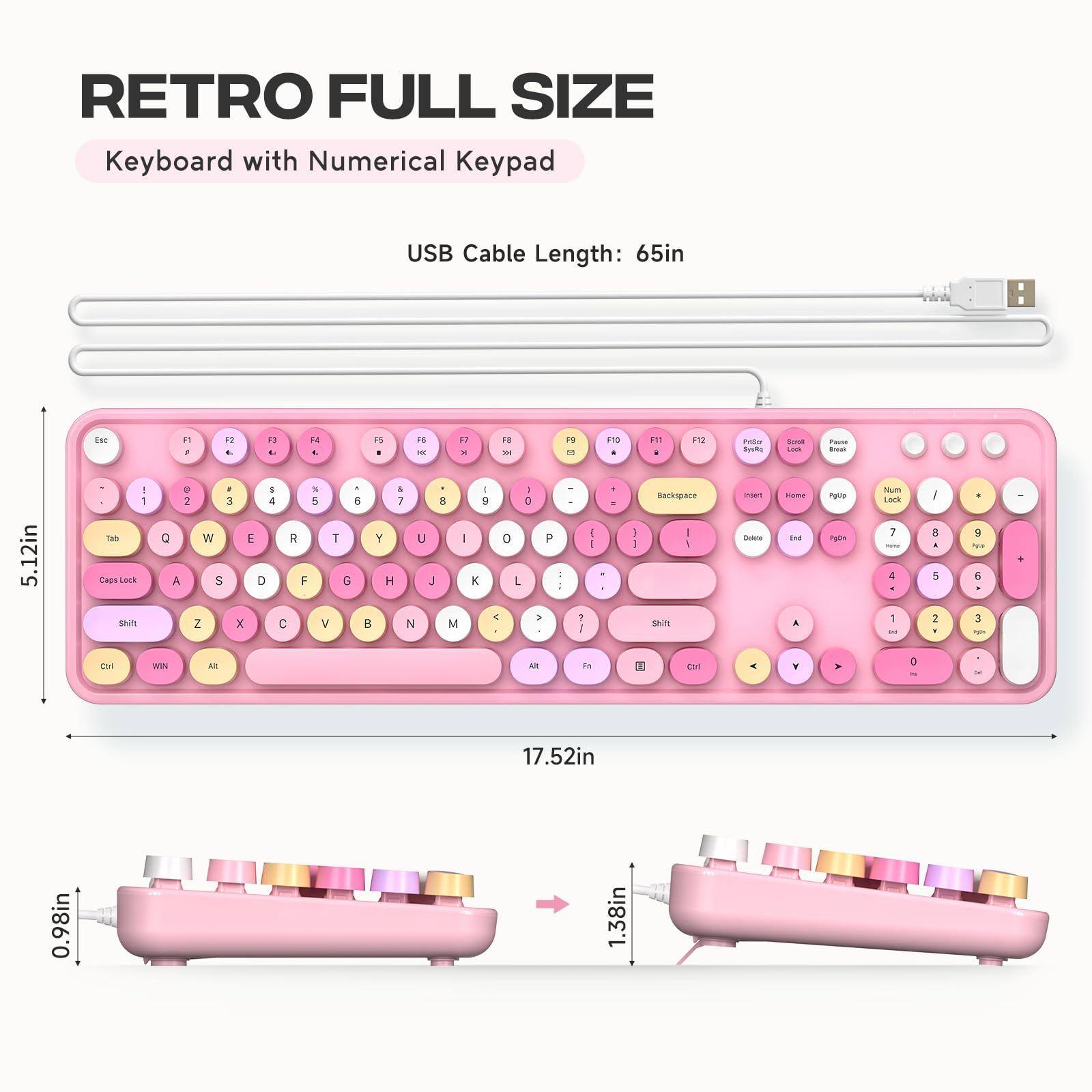 RETRO FULL SIZE  
Keyboard with Numerical Keypad  
USB Cable Length: 65in  

5.12in  
17.52in  
0.98in  
1.38in  
1.38in