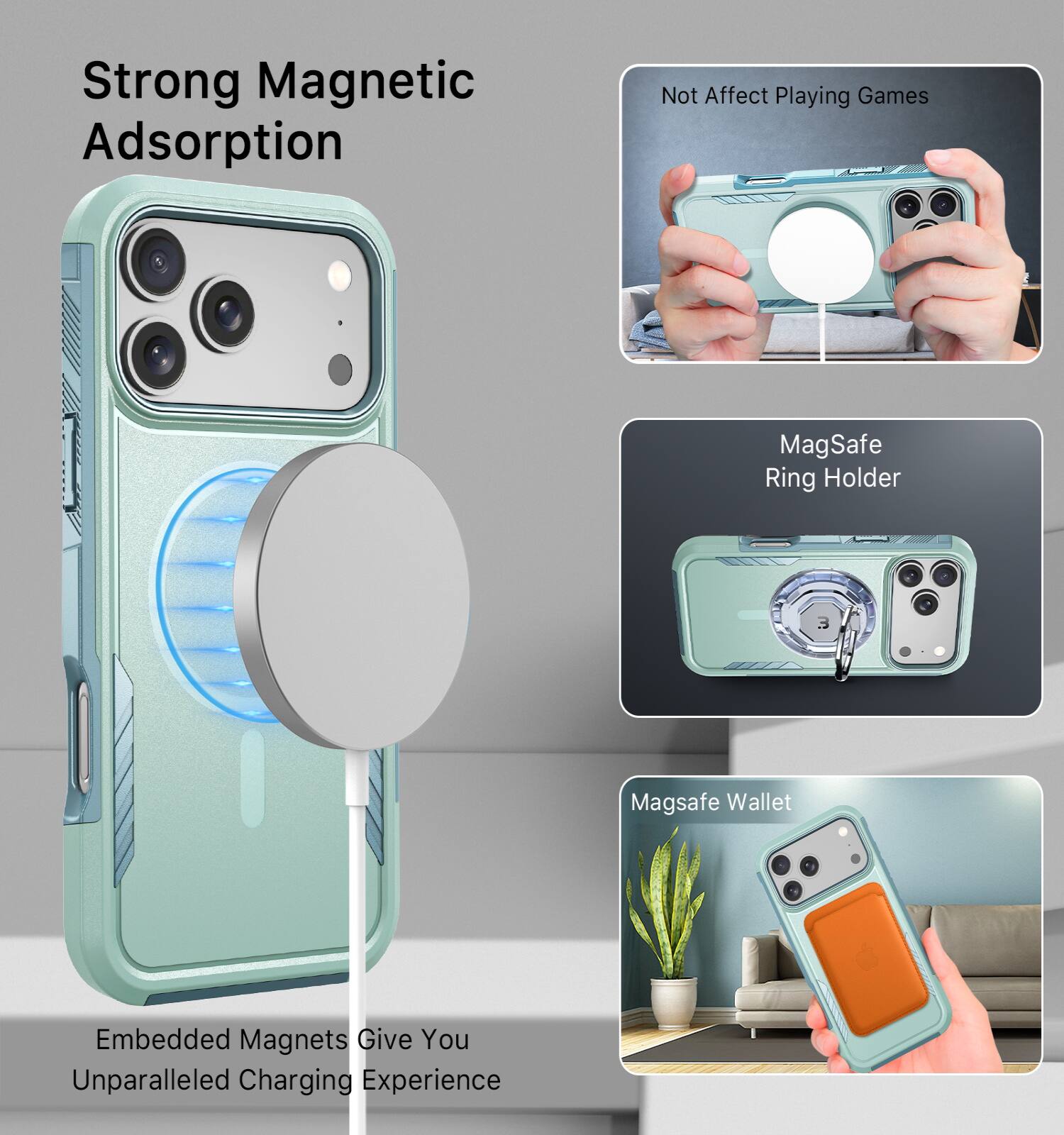 Strong Magnetic Adsorption  
Not Affect Playing Games  
MagSafe Ring Holder  
Embedded Magnets Give You Unparalleled Charging Experience  
Magsafe Wallet