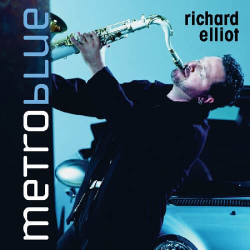 Richard Elliot - Metro Blue   - COMPACT DISCS [CD] price history on PriceWatchPro