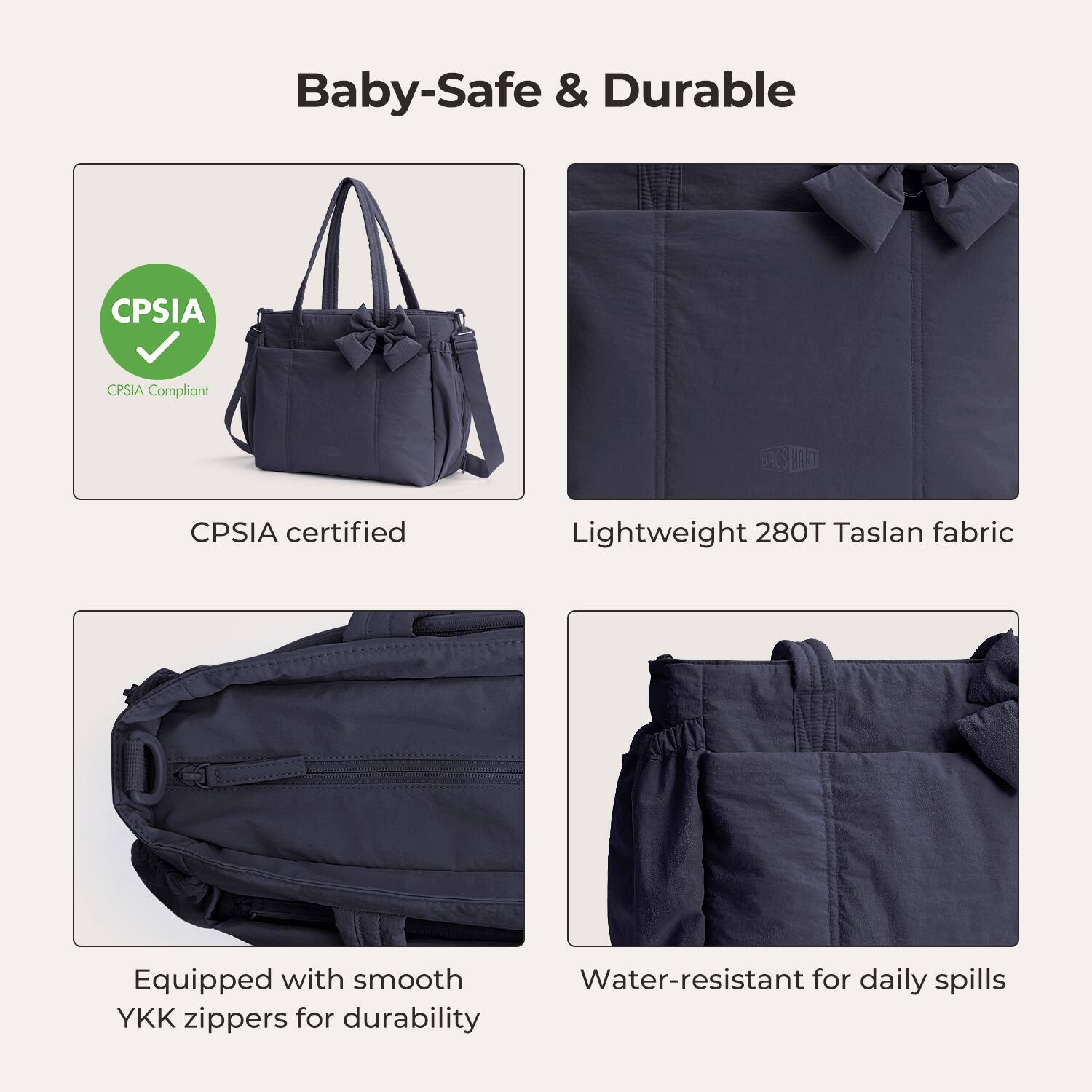 Baby-Safe & Durable

CPSIA
CPSIA Compliant
CPSIA certified

Lightweight 280T Taslan fabric

Equipped with smooth YKK zippers for durability

Water-resistant for daily spills