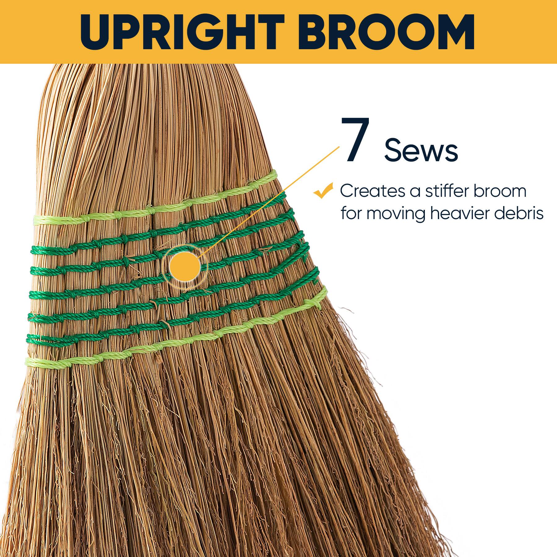 UPRIGHT BROOM

7 Sewns
Creates a stiffer broom for moving heavier debris
