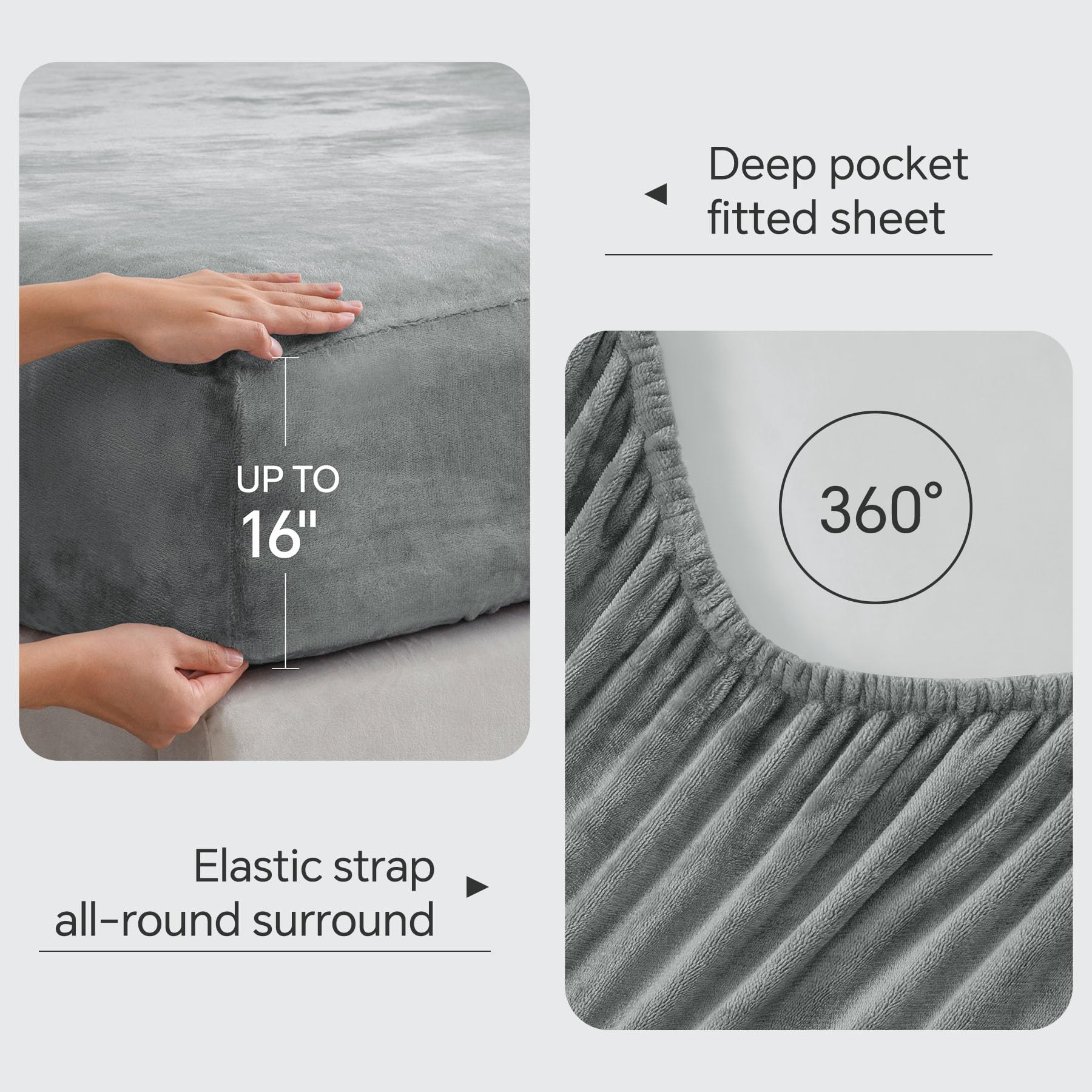 Deep pocket fitted sheet  
UP TO 16"  
Elastic strap all-round surround  
360°