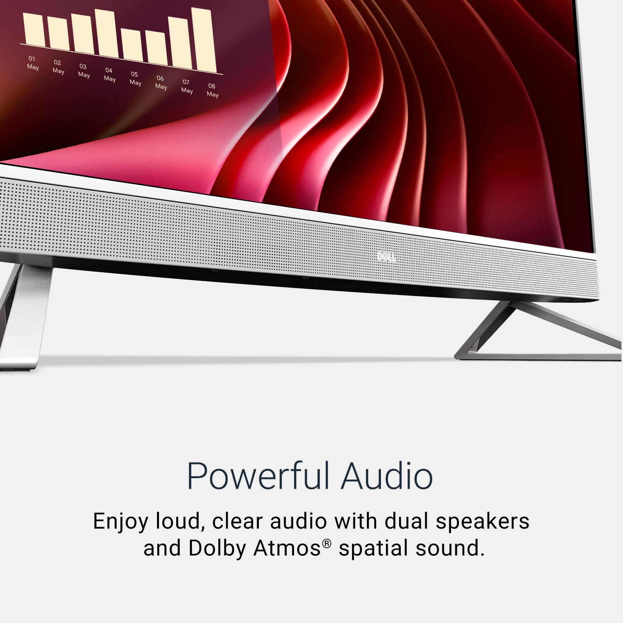Enjoy loud, clear audio with dual speakers and Dolby Atmos spatial sound.