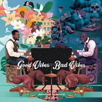Good Vibes/Bad Vibes [LP] - VINYL - Front_Zoom