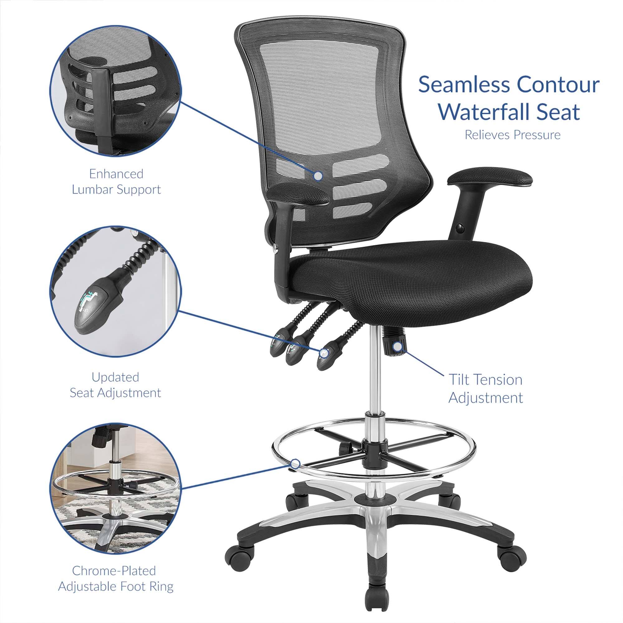 Seamless Contour Waterfall Seat  
Relieves Pressure  

Enhanced Lumbar Support  

Updated Seat Adjustment  

Tilt Tension Adjustment  

Chrome-Plated Adjustable Foot Ring
