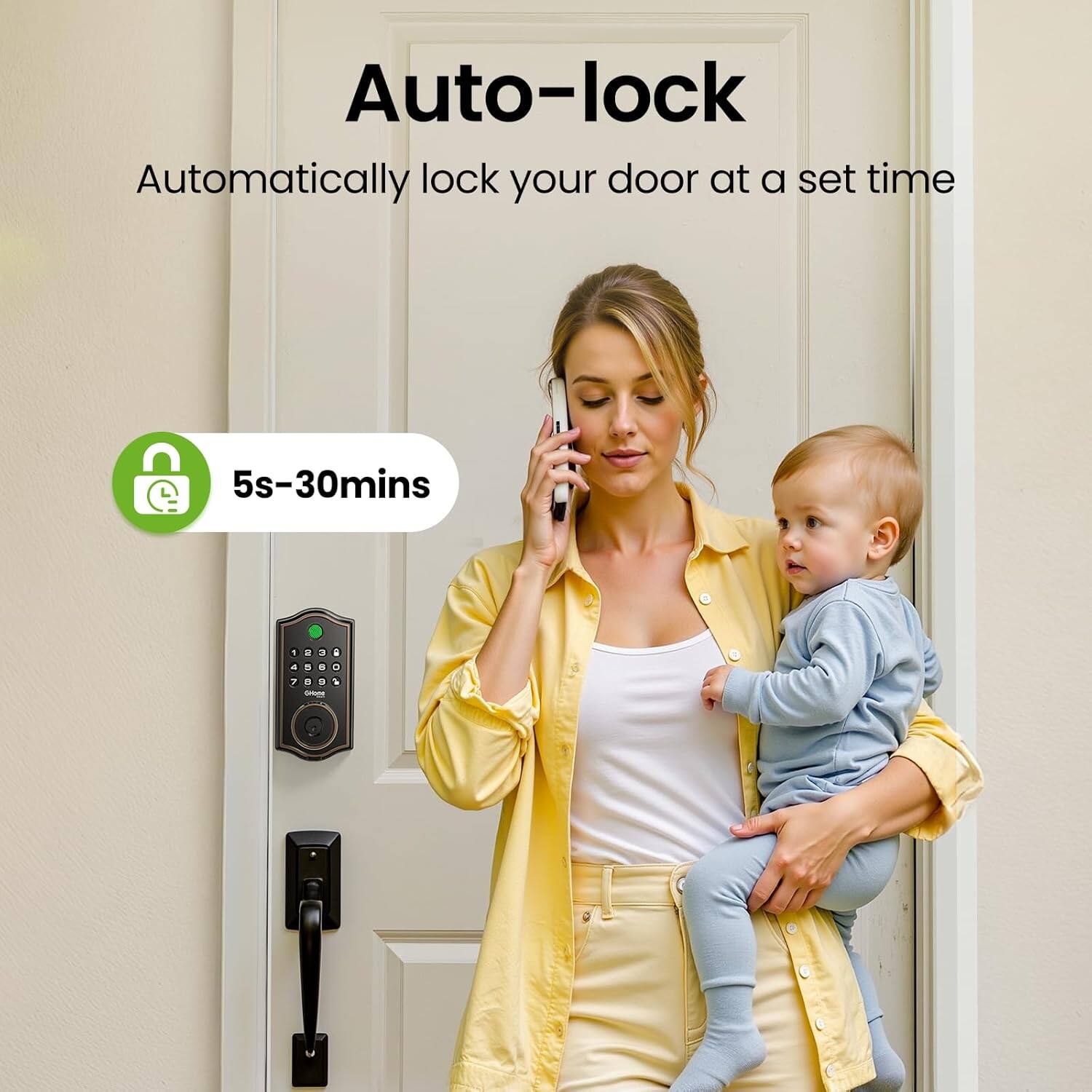 Auto-lock  
Automatically lock your door at a set time  
5s-30mins