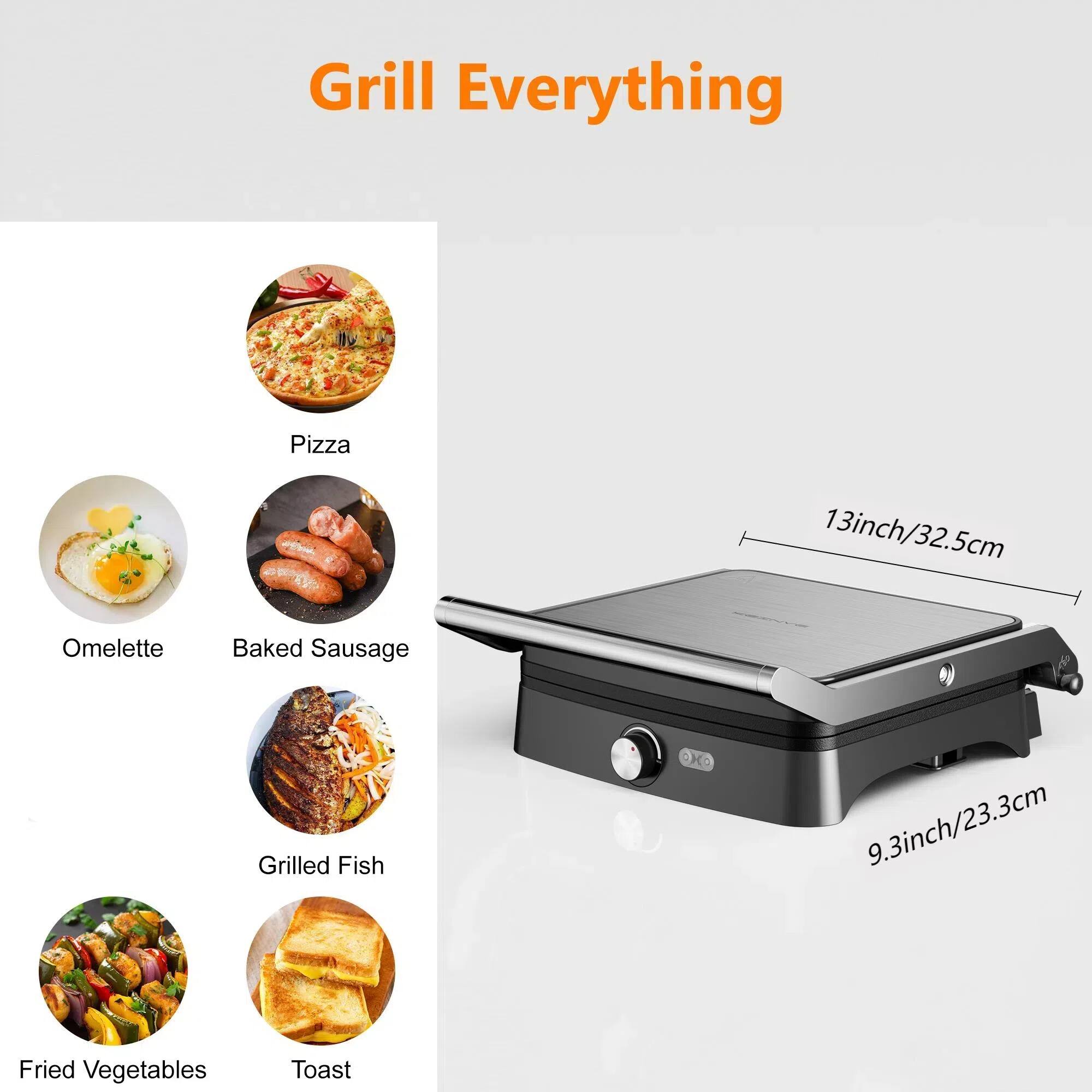 Grill Everything

Pizza 13inch/32.5cm
Omelette
Baked Sausage
Grilled Fish
Fried Vegetables
Toast 9.3inch/23.3cm