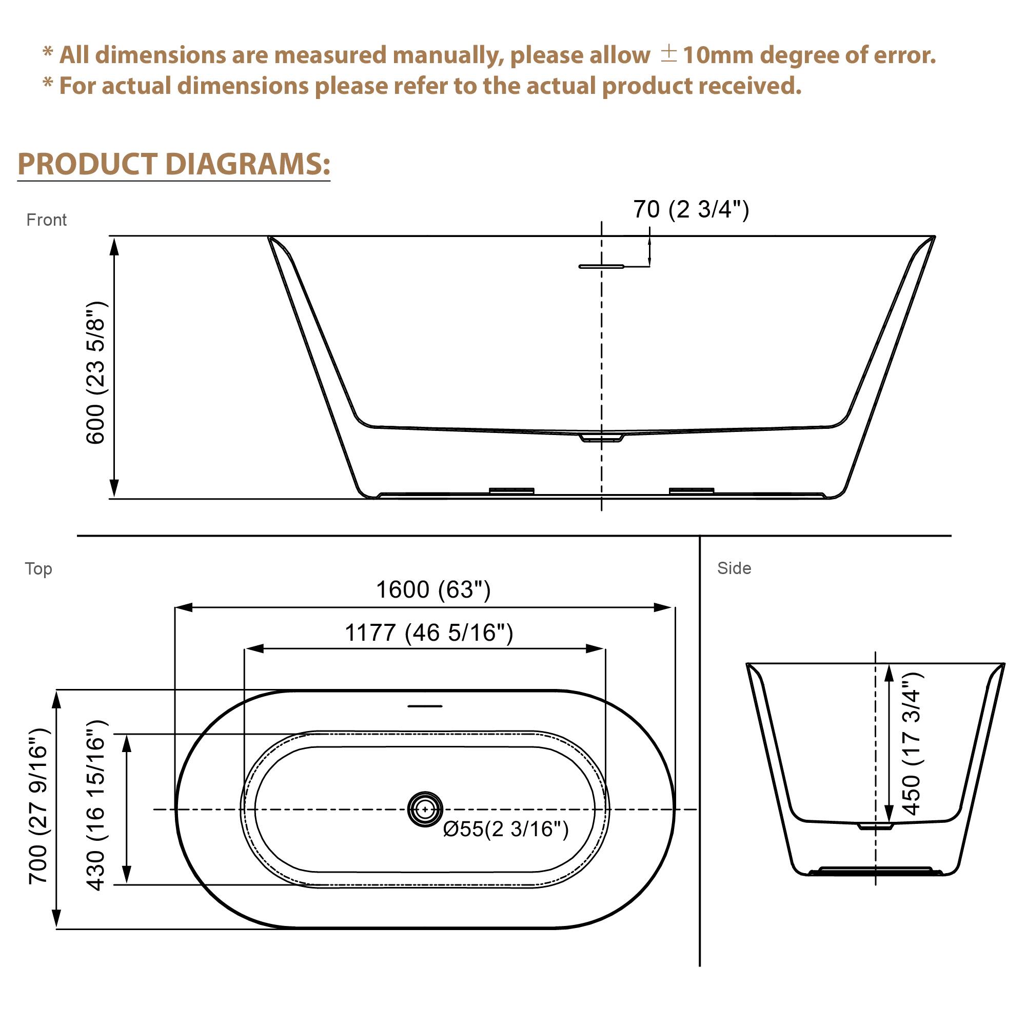 *All dimensions are measured manually, please allow ±10mm degree of error.  
*For actual dimensions please refer to the actual product received.  

PRODUCT DIAGRAMS:  

Front  
70 (2 3/4")  
600 (23 5/8")  

Top  
1600 (63")  
1177 (46 5/16")  
700 (27 9/16")  
430 (16 15/16")  

Side  
450 (17 3/4")  
3/4"