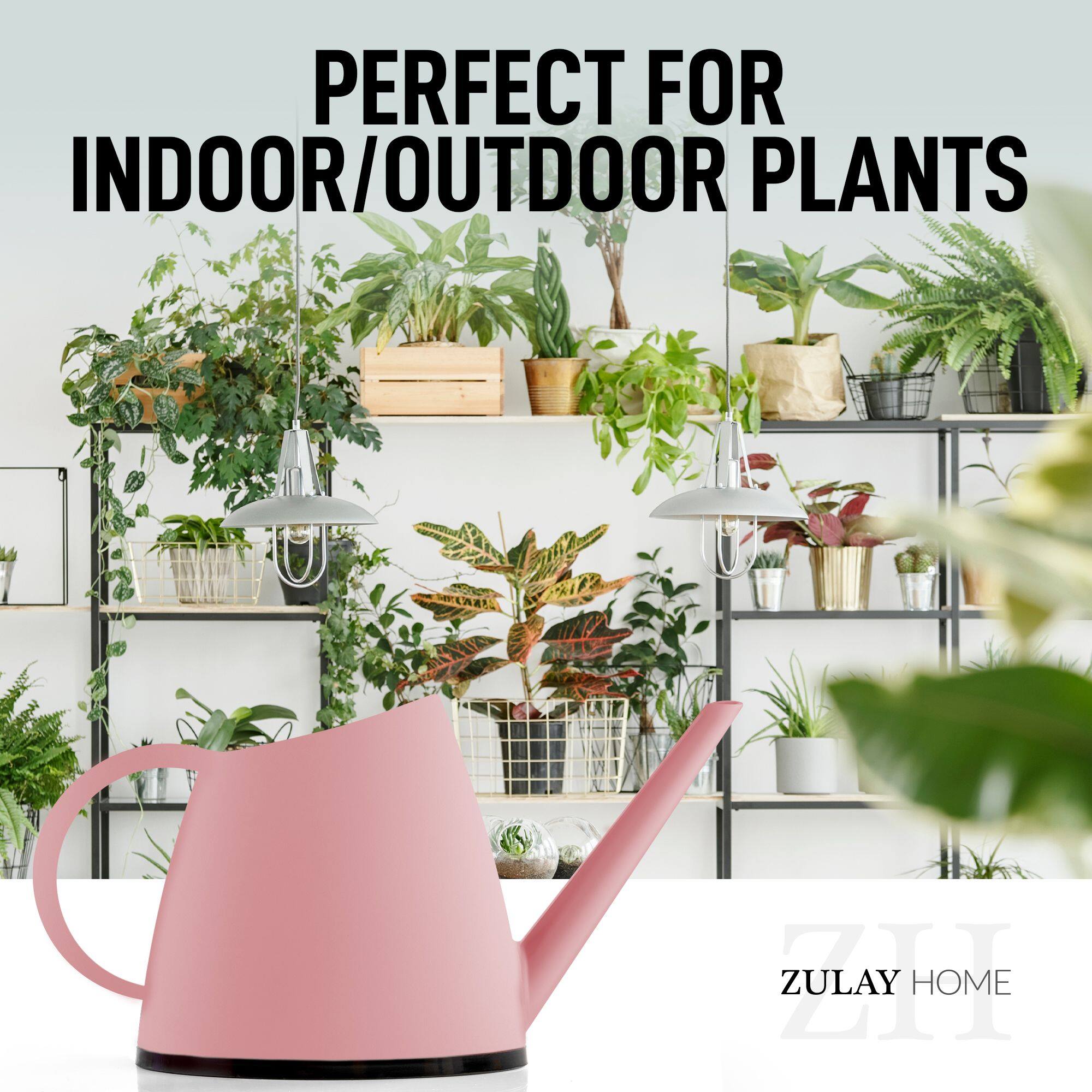 PERFECT FOR INDOOR/OUTDOOR PLANTS

ZULAY HOME