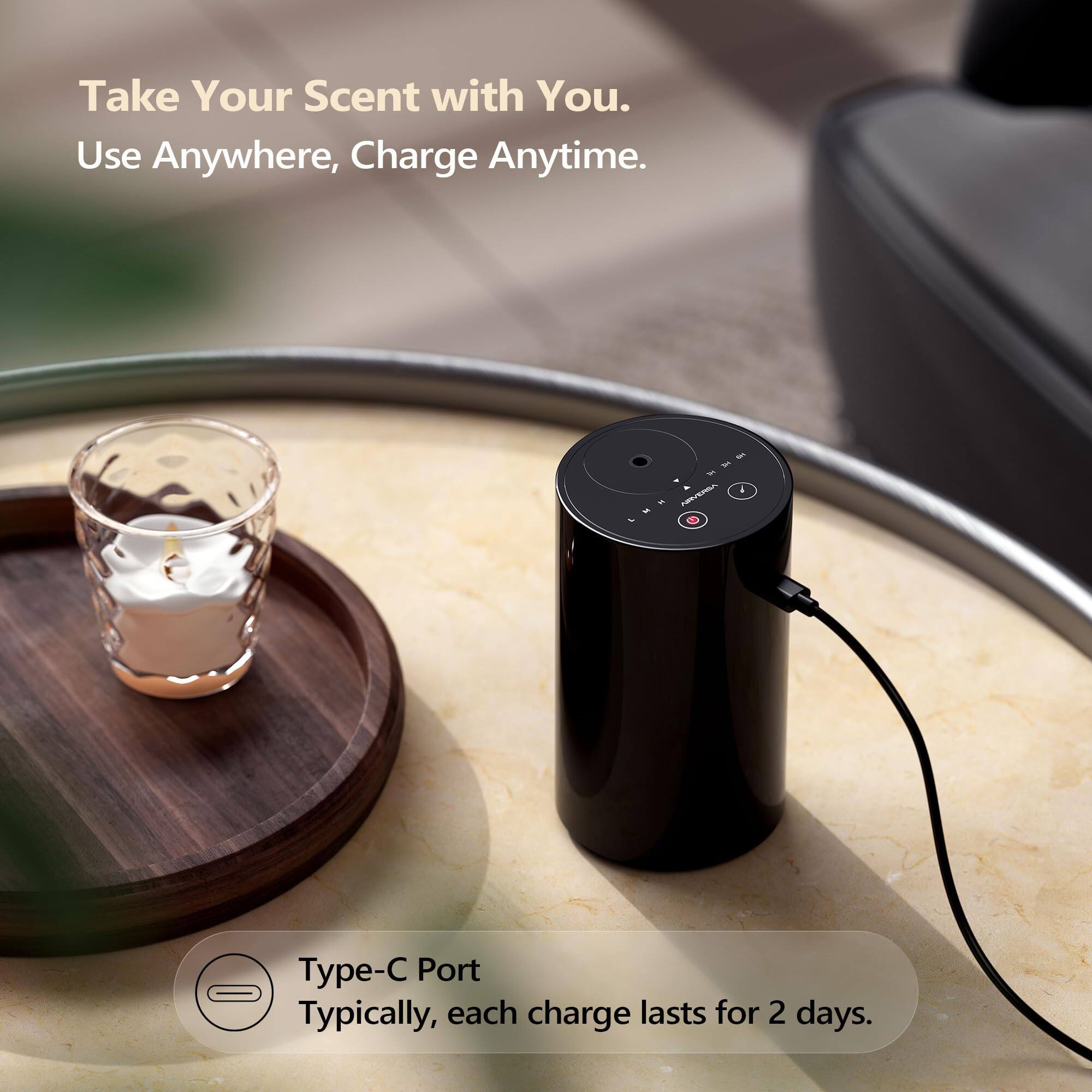 Take Your Scent with You.  
Use Anywhere, Charge Anytime.  

Type-C Port  
Typically, each charge lasts for 2 days.
