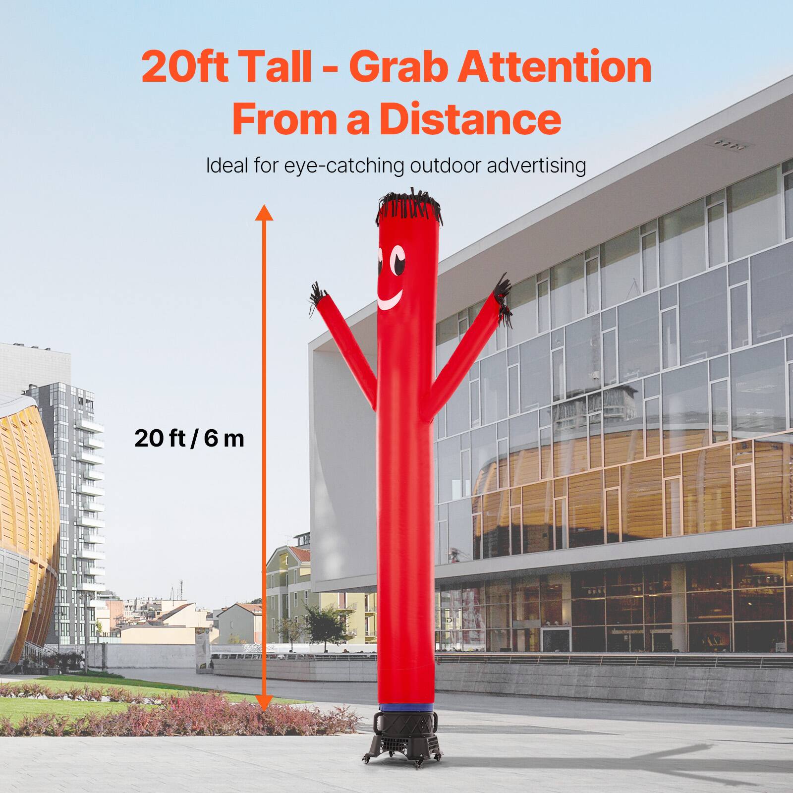 20ft Tall - Grab Attention From a Distance  
Ideal for eye-catching outdoor advertising  
20 ft/6 m