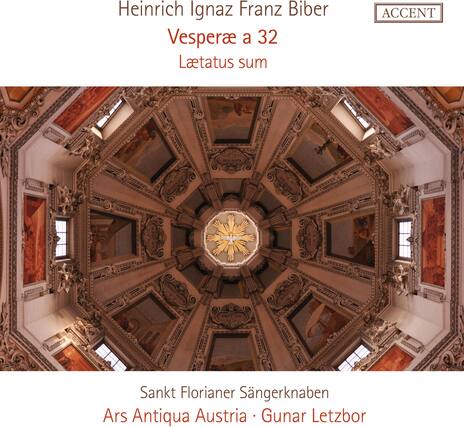 Heinrich Ignaz Franz Biber
Vesperae a 32
Laetatus sum
Sankt Florianer Sängerknaben
Ars Antiqua Austria - Gunar Letzbor