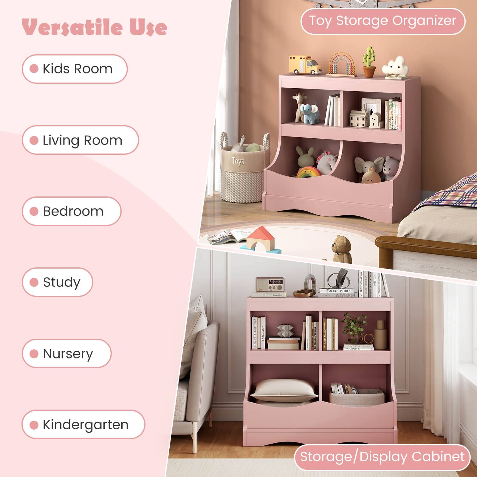 Versatile Use  
- Kids Room  
- Living Room  
- Bedroom  
- Study  
- Nursery  
- Kindergarten  

Toy Storage Organizer  
Storage/Display Cabinet