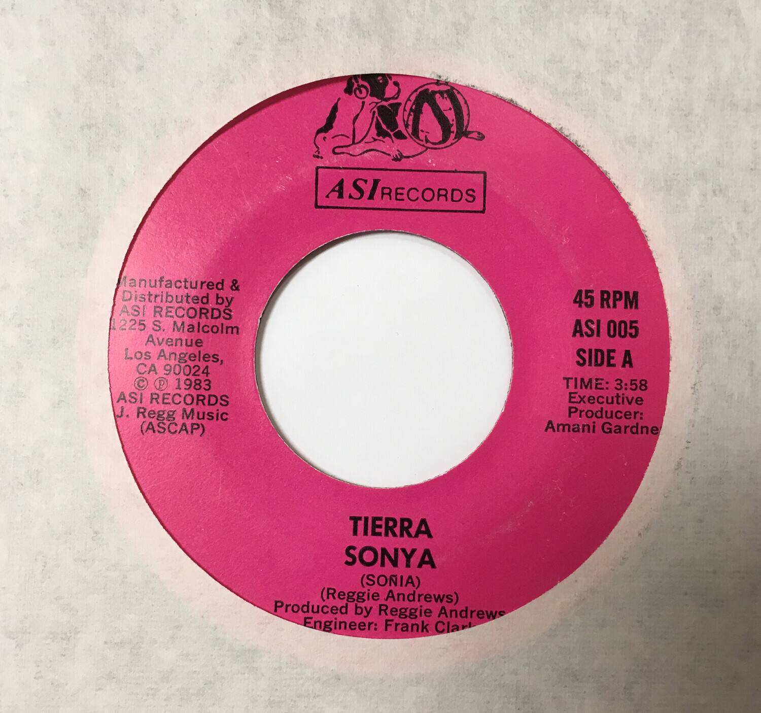 ASI RECORDS  
Manufactured & Distributed by ASI RECORDS  
1225 S. Malcolm Avenue  
Los Angeles, CA 90024  
© 1983 ASI RECORDS  
J. Regg Music (ASCAP)  

45 RPM  
ASI 005  
SIDE A  
TIME: 3:58  
Executive Producer: Amani Gardne  

TIERRA SONYA (SONIA)  
(Reggie Andrews)  
Produced by Reggie Andrews  
Engineer: Frank Clark  

ASI RECORDS