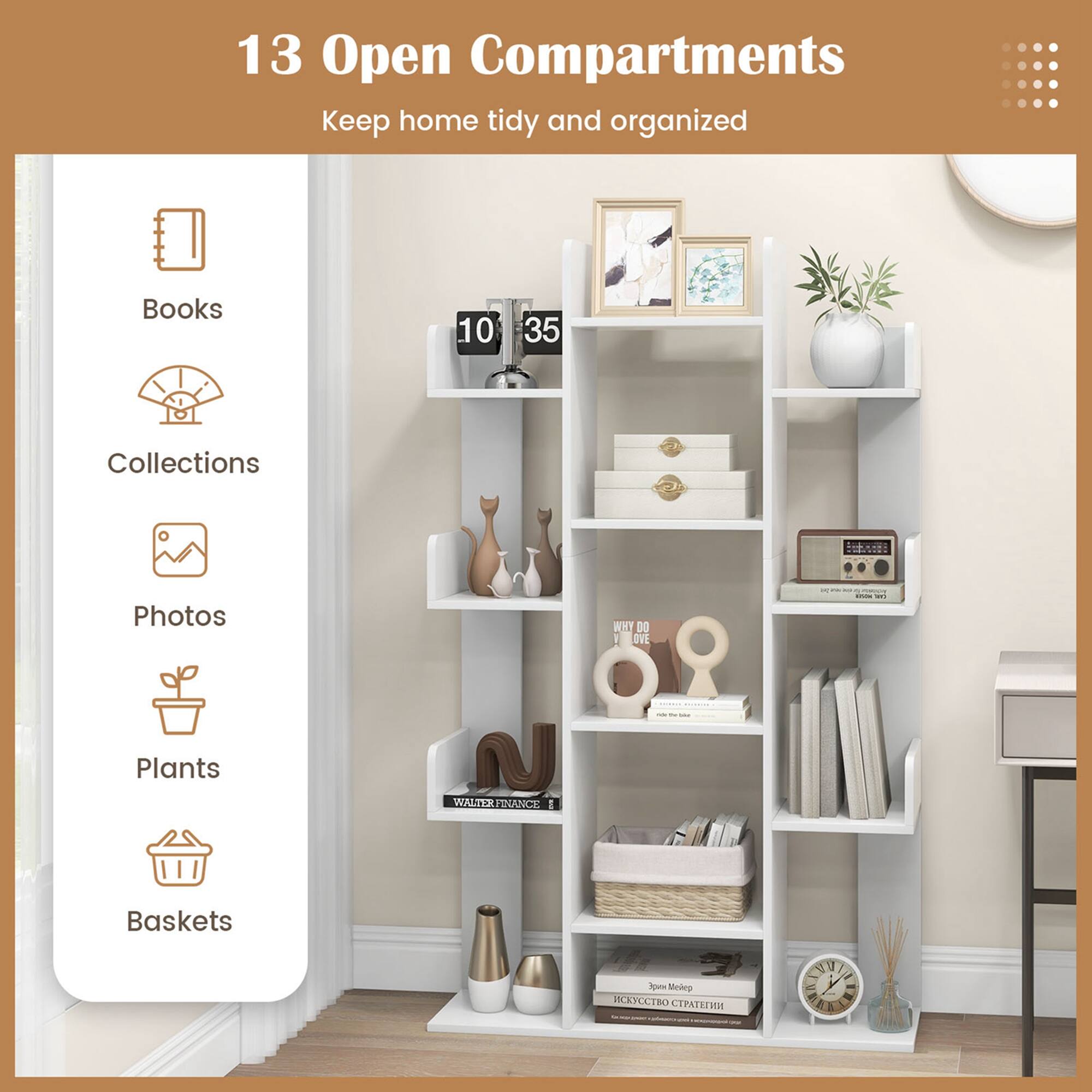 13 Open Compartments Keep home tidy and organized
Books
Collections
Photos
Plants
Baskets