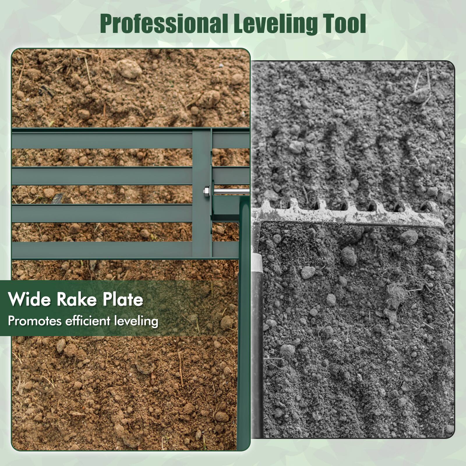 Professional Leveling Tool

Wide Rake Plate
Promotes efficient leveling