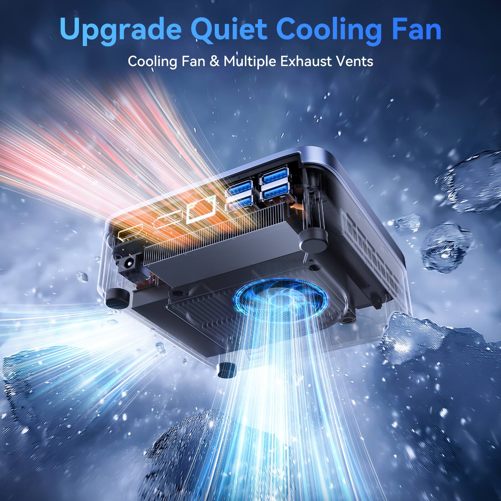 Upgrade Quiet Cooling Fan  
Cooling Fan & Multiple Exhaust Vents