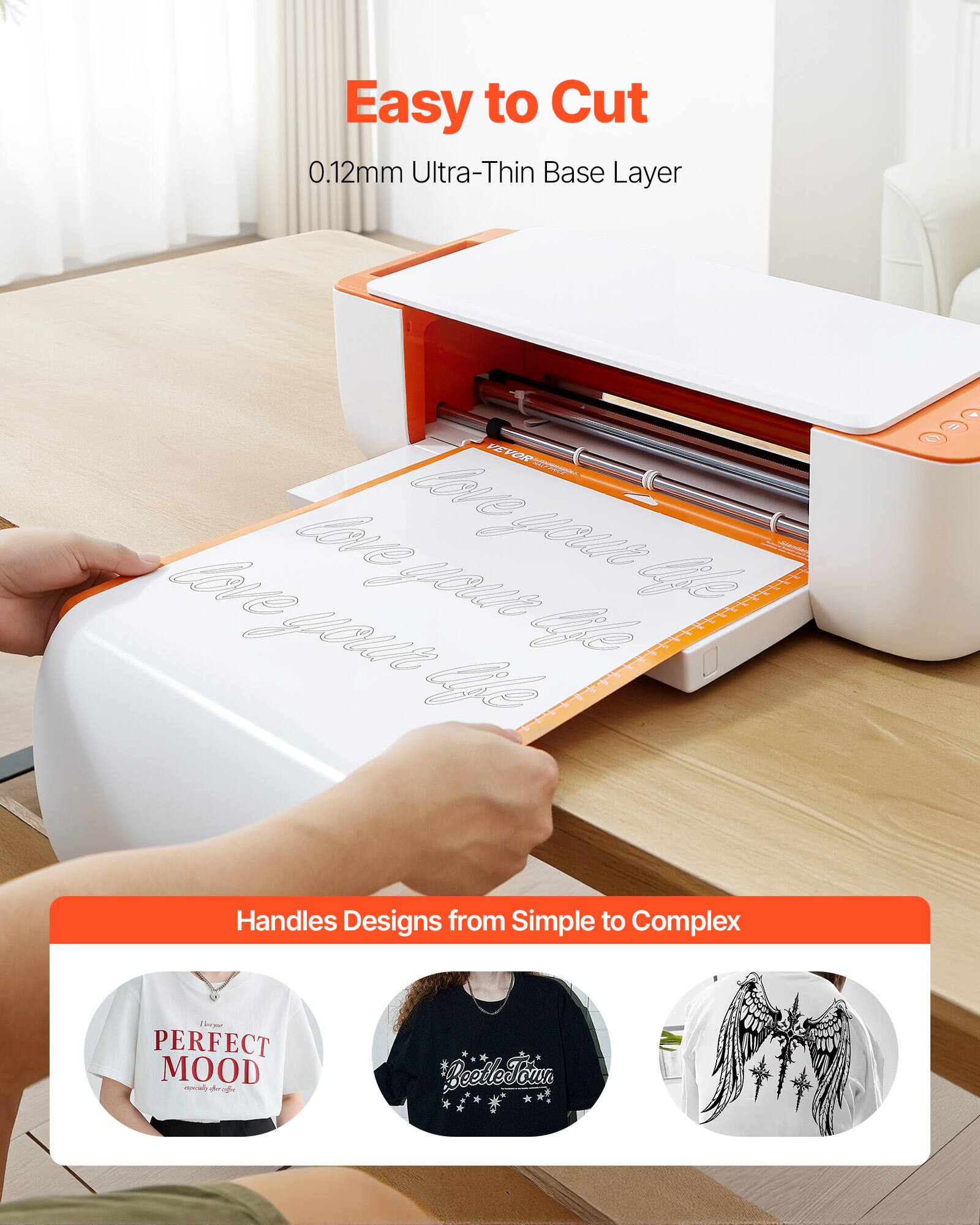 Easy to Cut  
0.12mm Ultra-Thin Base Layer  

Handles Designs from Simple to Complex  

PERFECT MOOD  
BeetleToun
